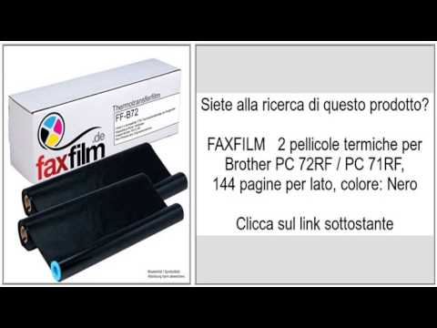 Видео превью: Faxfilm 2 pellicole termiche per brother pc 72rf pc 71rf, 144 pagine per lato, colore: