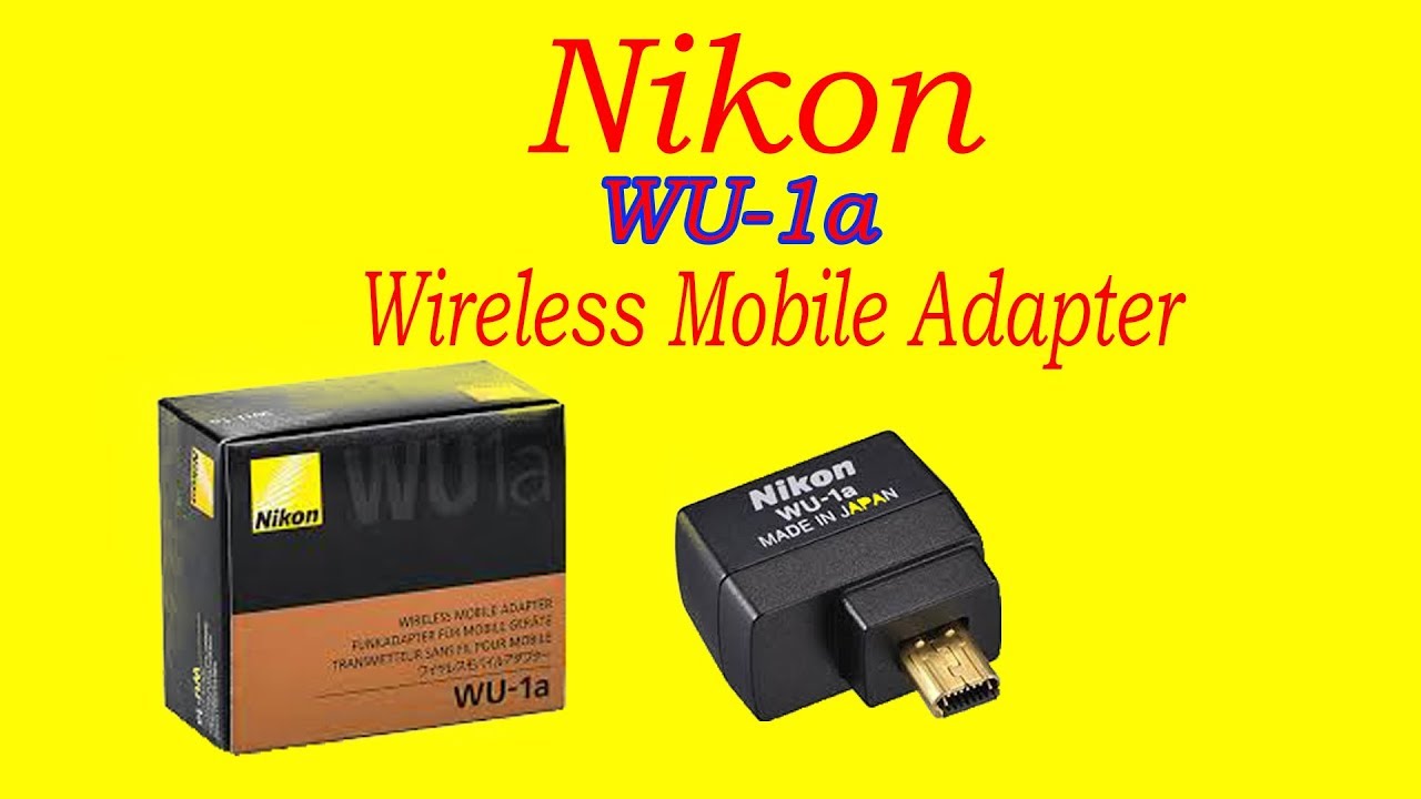 Nikon wu-1a wireless mobile adapter ||nikon d3300 wireless adapter (wu-1a)