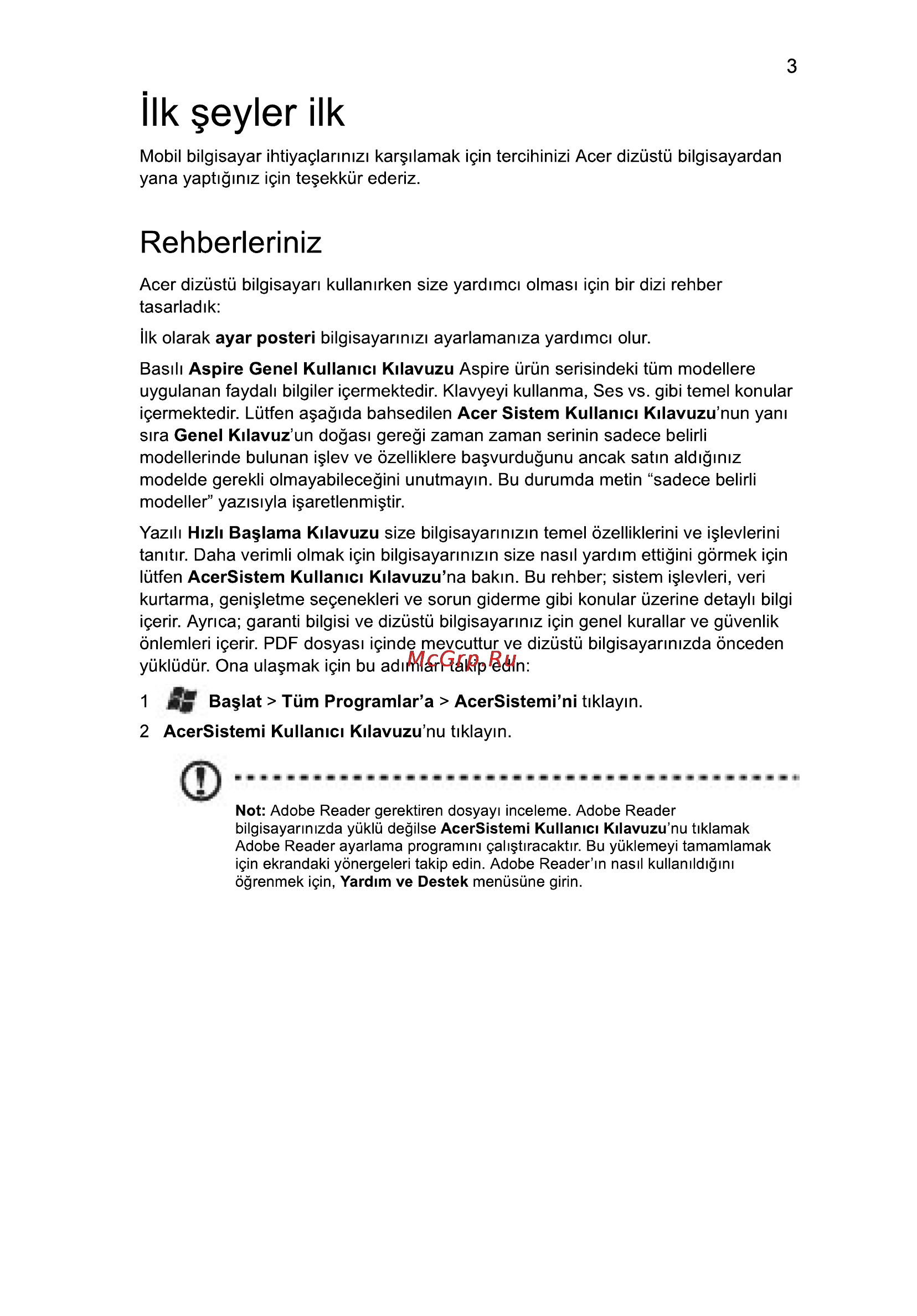 Acer 5742ZG-P623G32Mnkk [247/314] Ilk eyler ilk