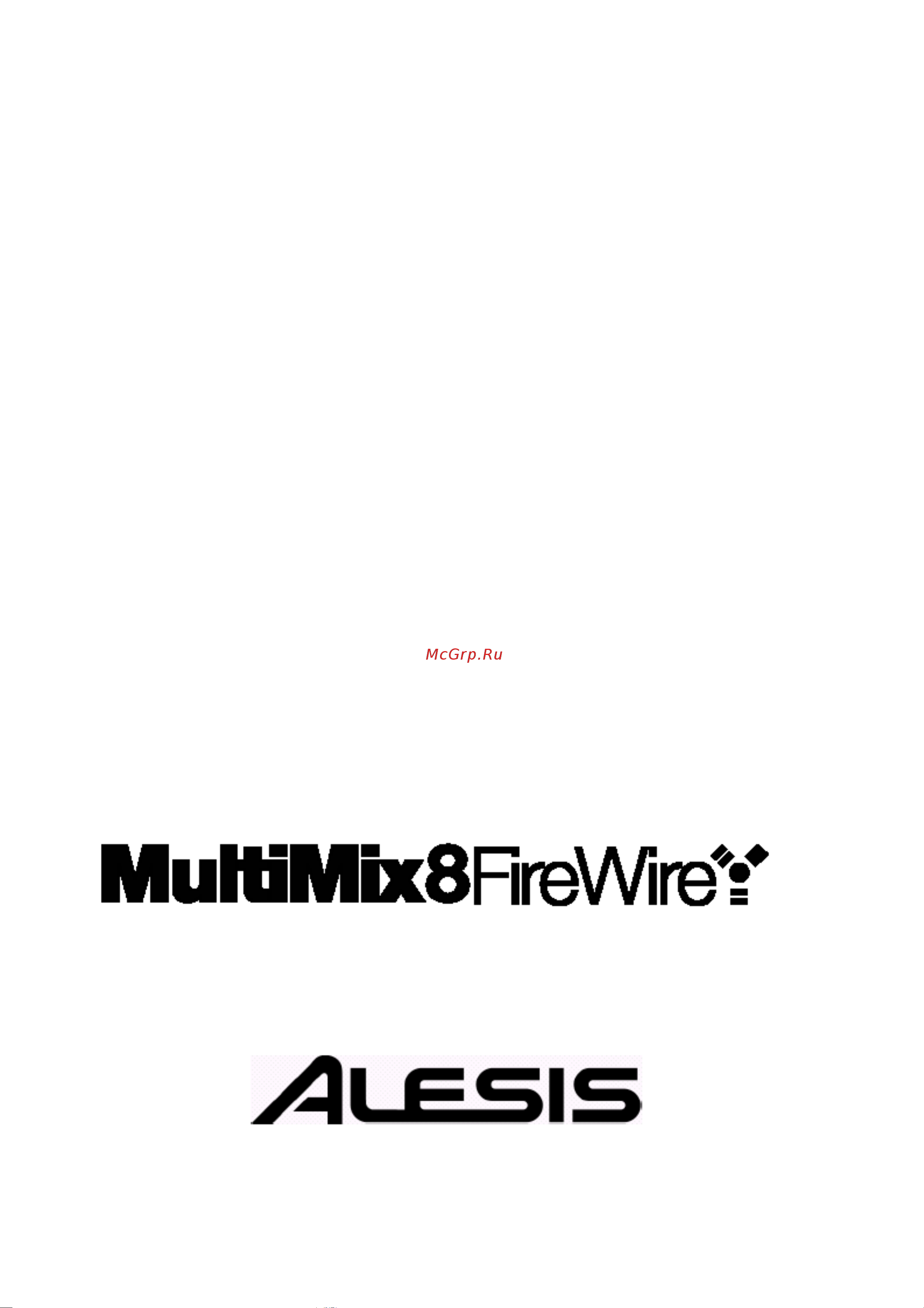 Alesis MULTIMIX 8 FIREWIRE Инструкция по эксплуатации онлайн