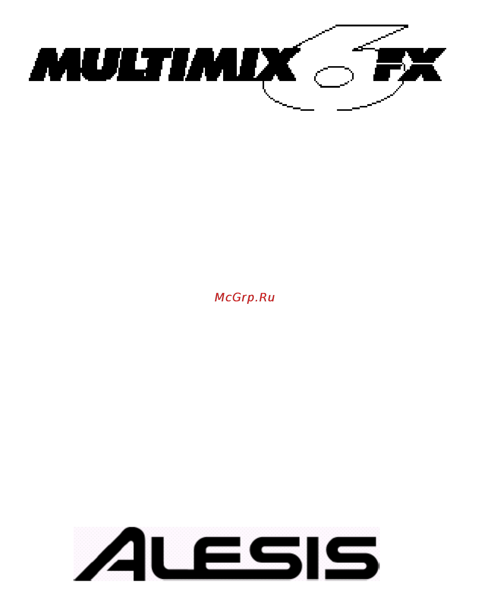 Alesis MULTIMIX 6FX Инструкция по эксплуатации онлайн