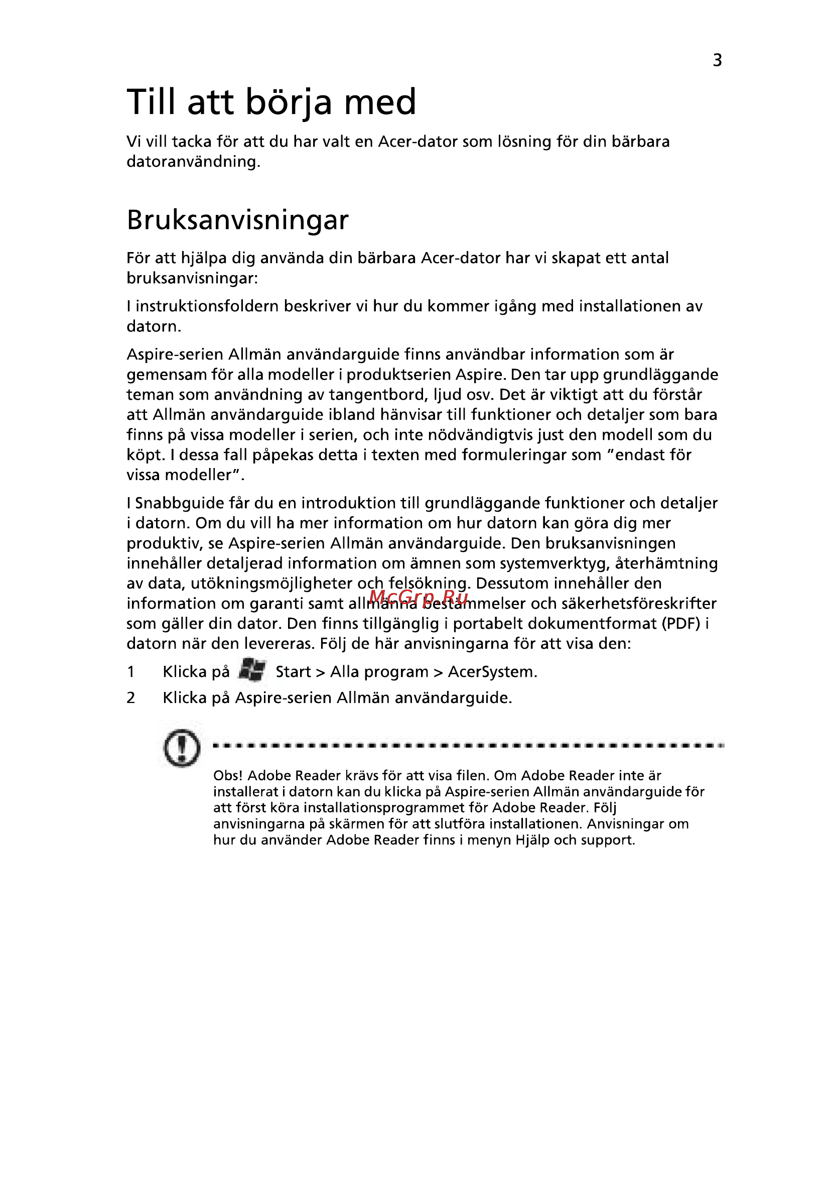 Acer 5750G-2314G50Mnkk [99/320] Till att börja med