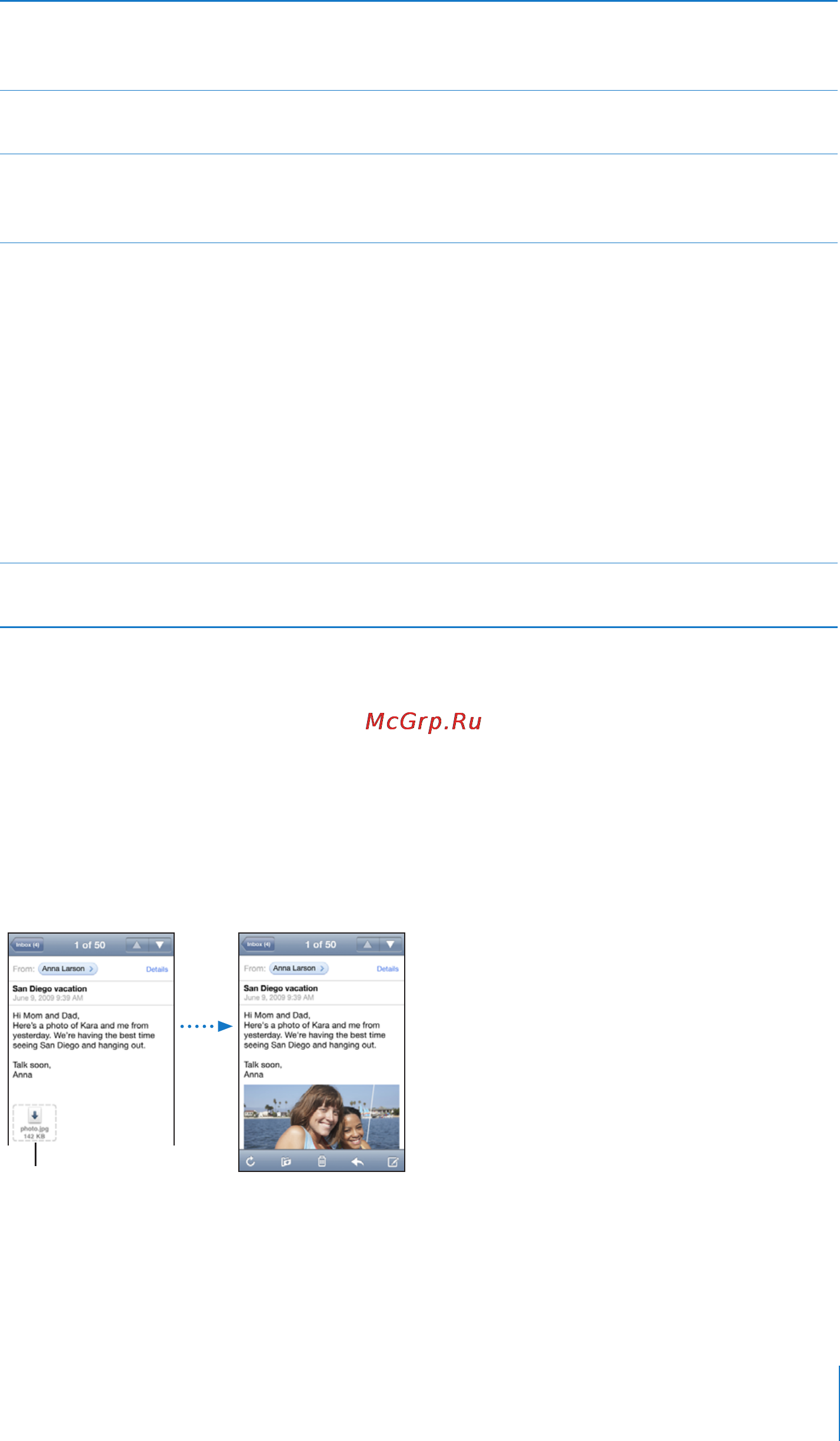 Apple iPhone 3Gs 8Gb [69/227] Iphone отображает большинство вложенных изображений jpeg gif и tiff вместе с текстом сообщений электронной почты iphone поддерживает воспроизведение различных вложенных аудиофайлов таких как mp3 aac wav и aiff вы можете загружать и просматривать файлы такие как pdf веб страница текст документы pages keynote numbers а также microsoft word excel и powerpoint которые вложены в полученные сообщения