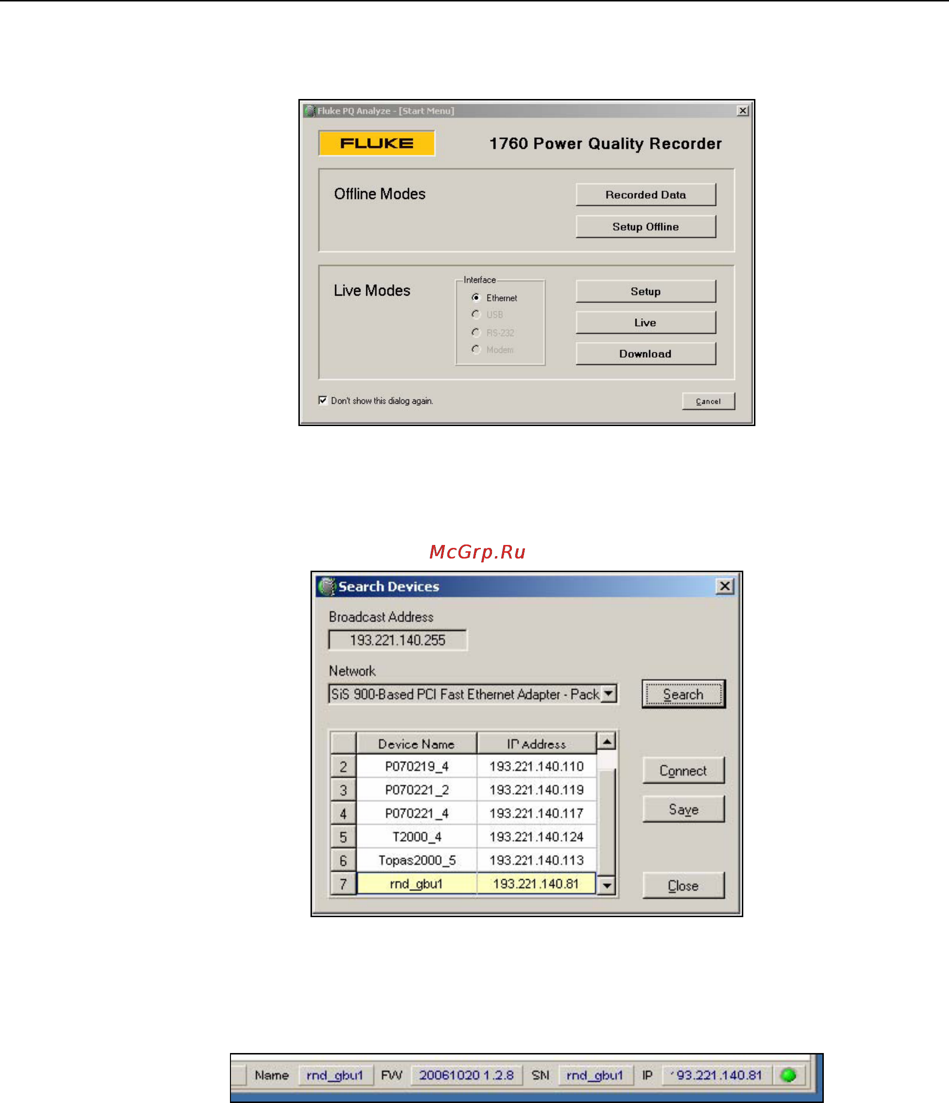 Fluke 1760 [36/110] After successful connection you see a green light in the lower right corner next to status information about the instrument