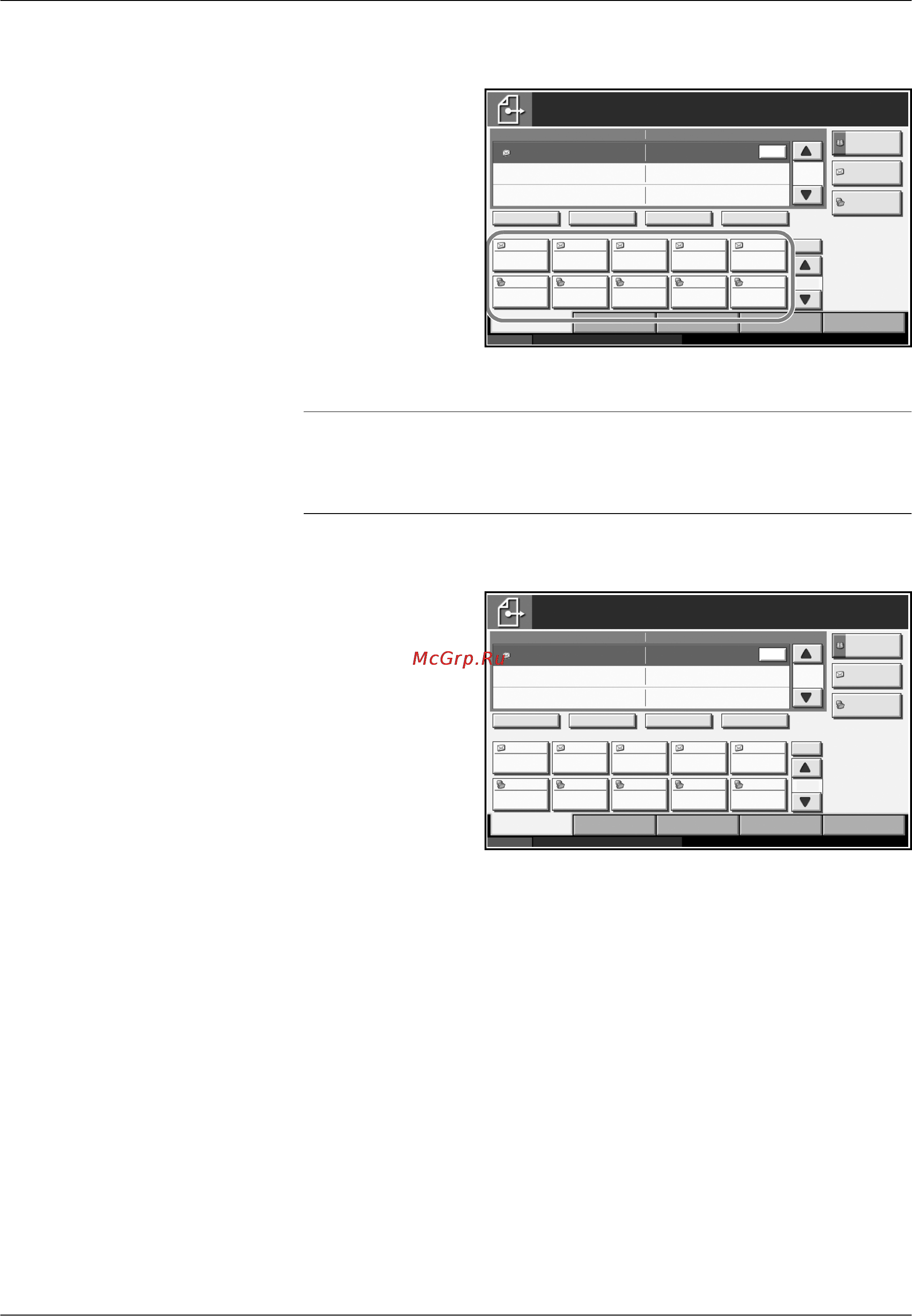 Kyocera KM-3050 [101/188] Для групповой рассылки необходимо выполнить действия аналогичные процедуре задания адресата отдельного типа введите дополнительные адреса электронной почты или пути к папке введенная информация отображается в списке адресатов нажмите клавишу старт для запуска одновременной передачи всем адресатам