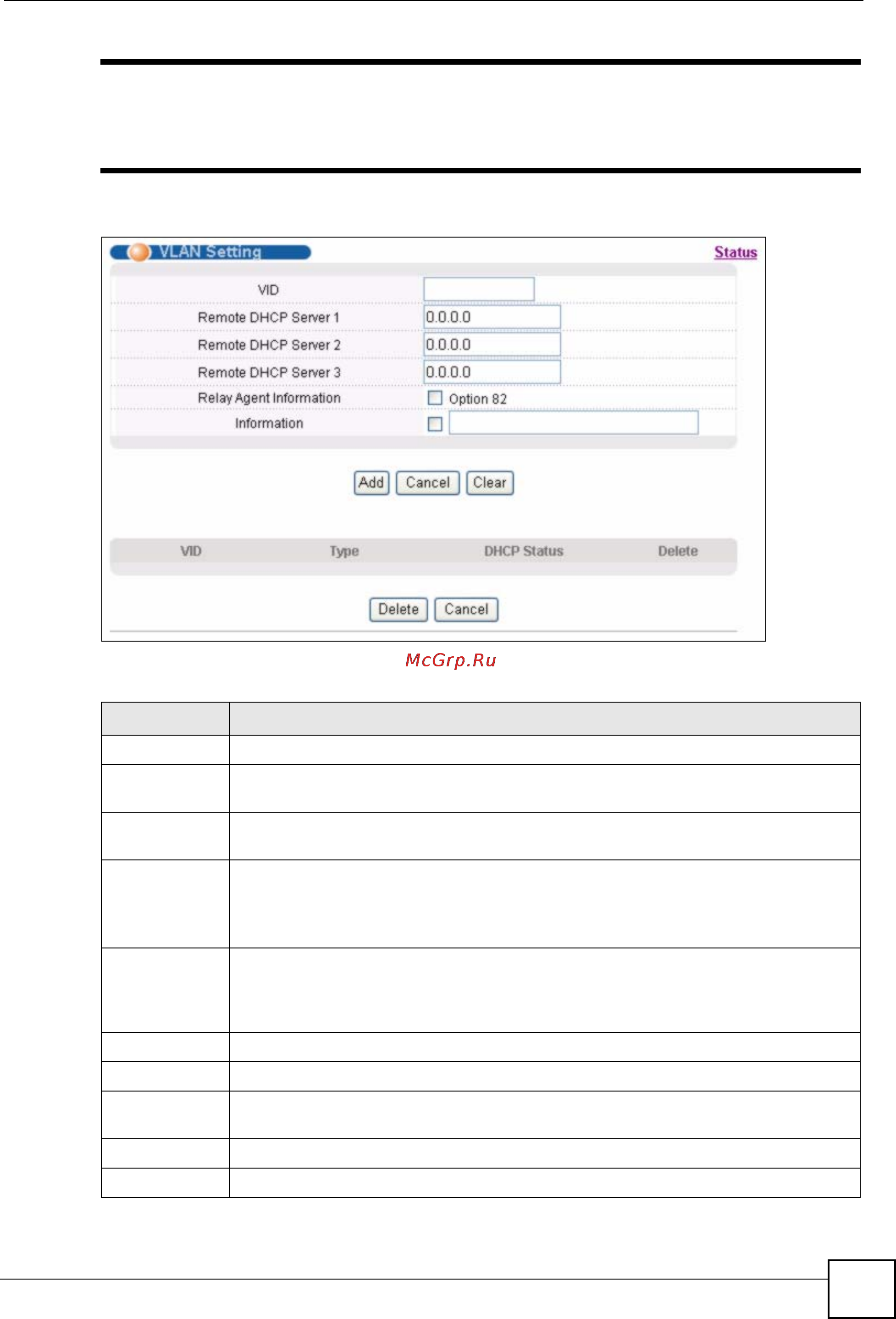 Zyxel GS-2024 EE [171/266] You must set up a management ip address for each vlan that you want to configure dhcp settings for on the switch see section 7 on page 69 for information on how to do this