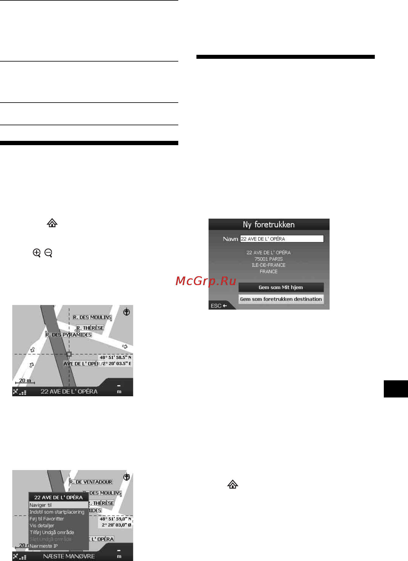 Sony NVX-P1 [191/204] Indstilling af destinationen fra 2d kortdisplayet