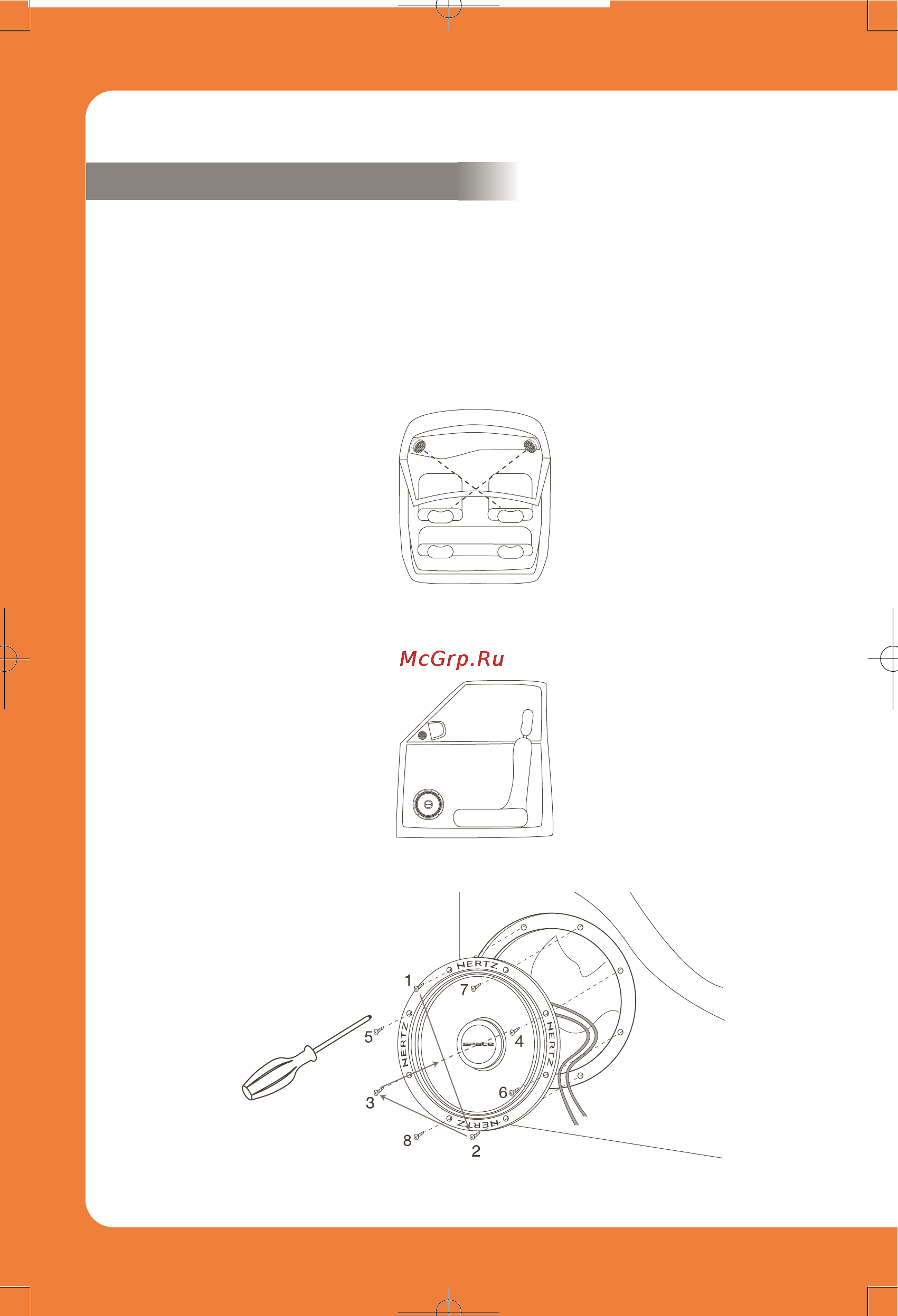 Hertz Space K8L [21/40] Esempi di installazione