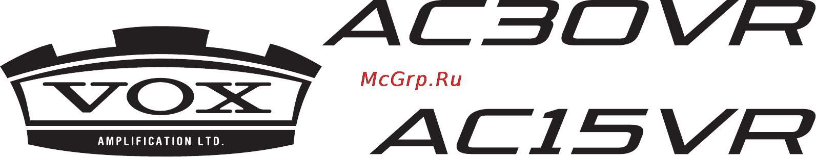 Vox AC15VR [2/9] Добро пожаловать в мир vox