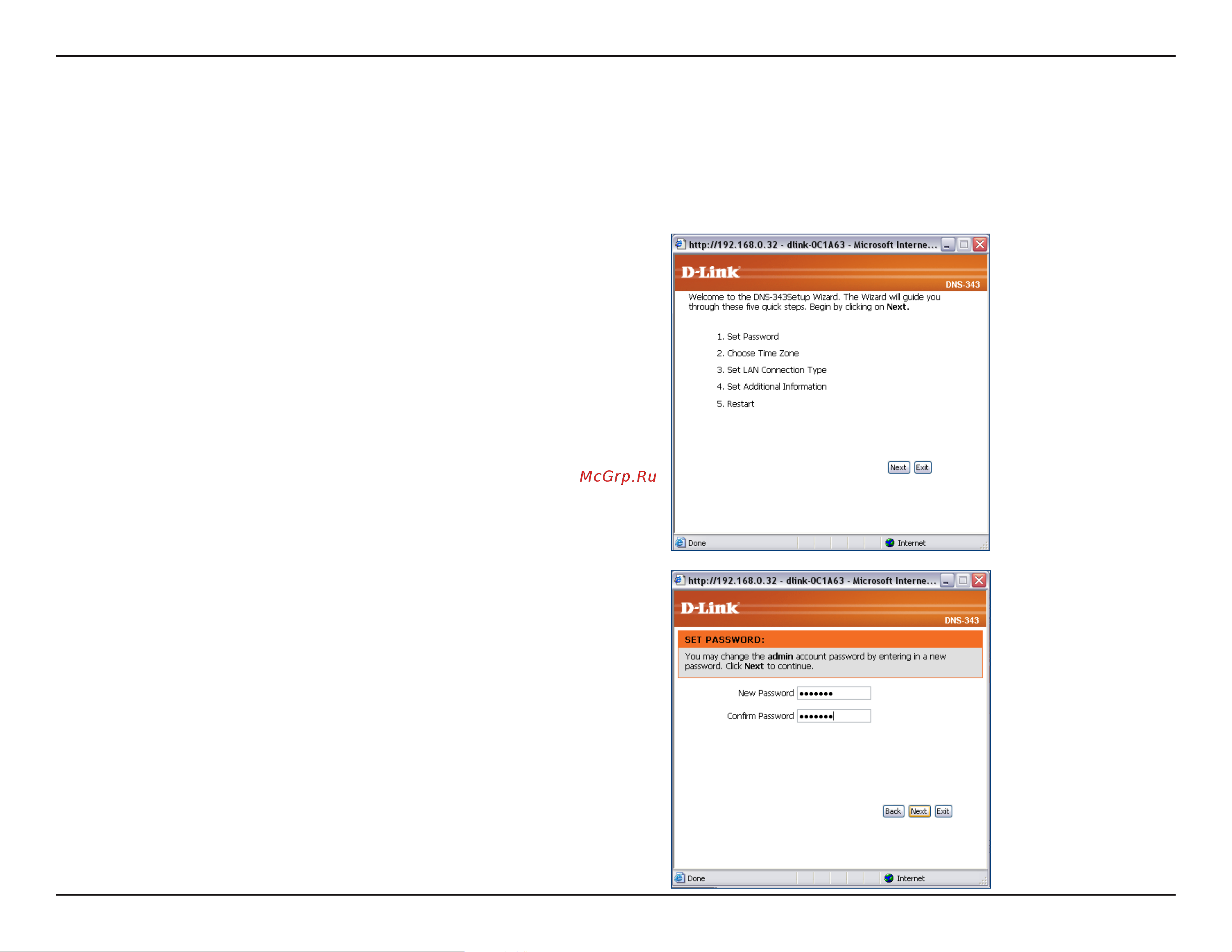 D-Link DNS-343 [19/86] The dns 343 has a setup wizard that allows you to configure the basic settings for your device