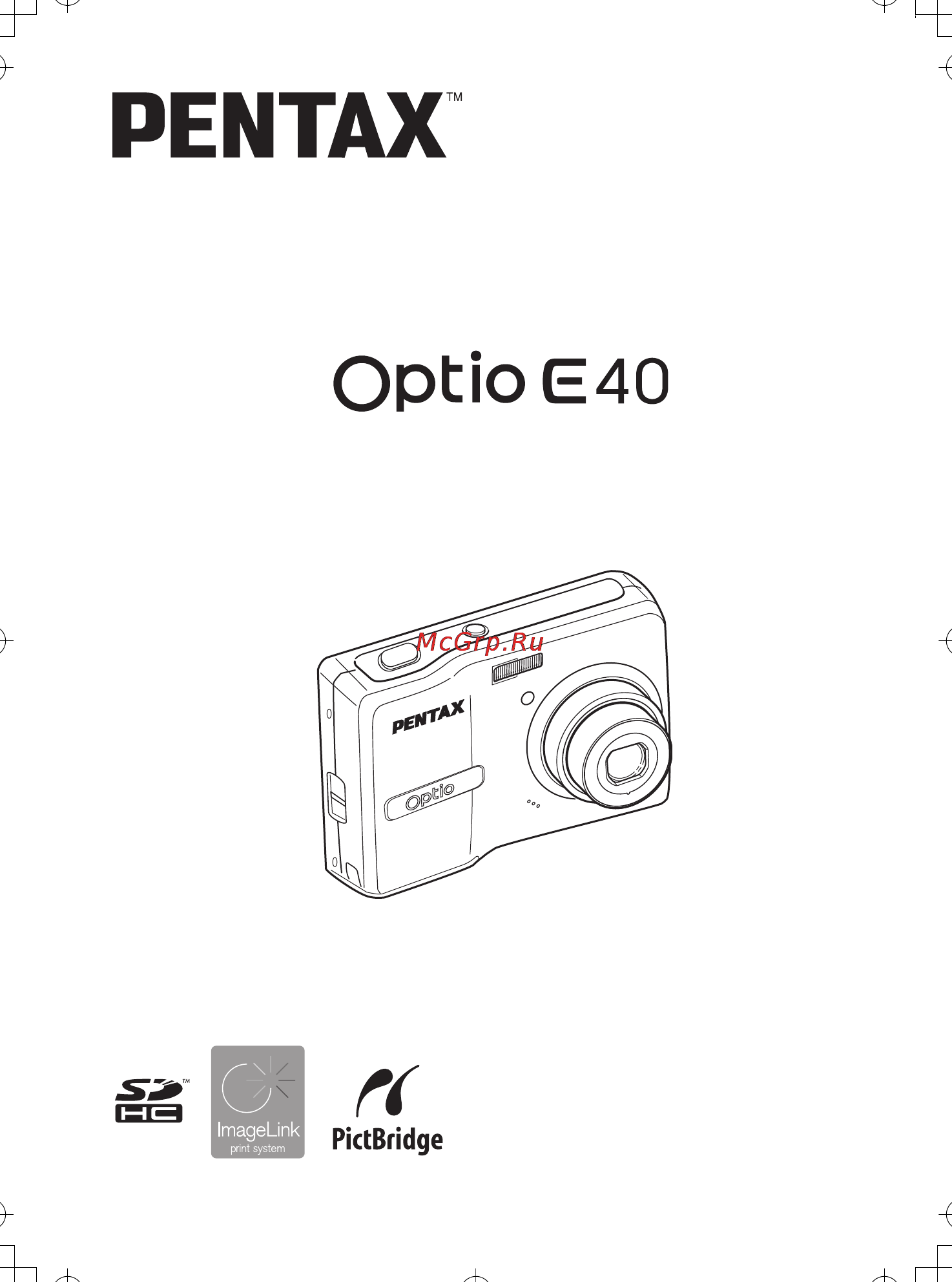 Pentax Optio E40 Инструкция по эксплуатации онлайн
