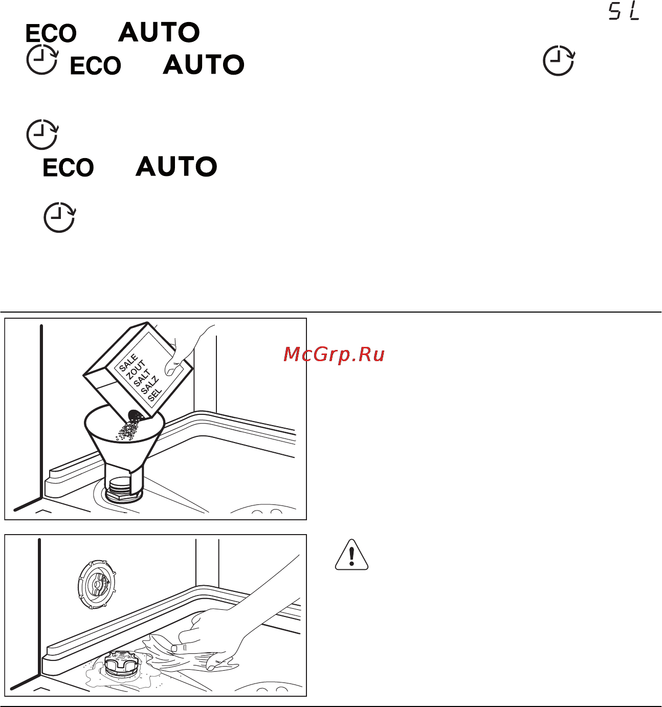 Electrolux ESL 6350 LO [23/80] Тұз сауытын толтыру
