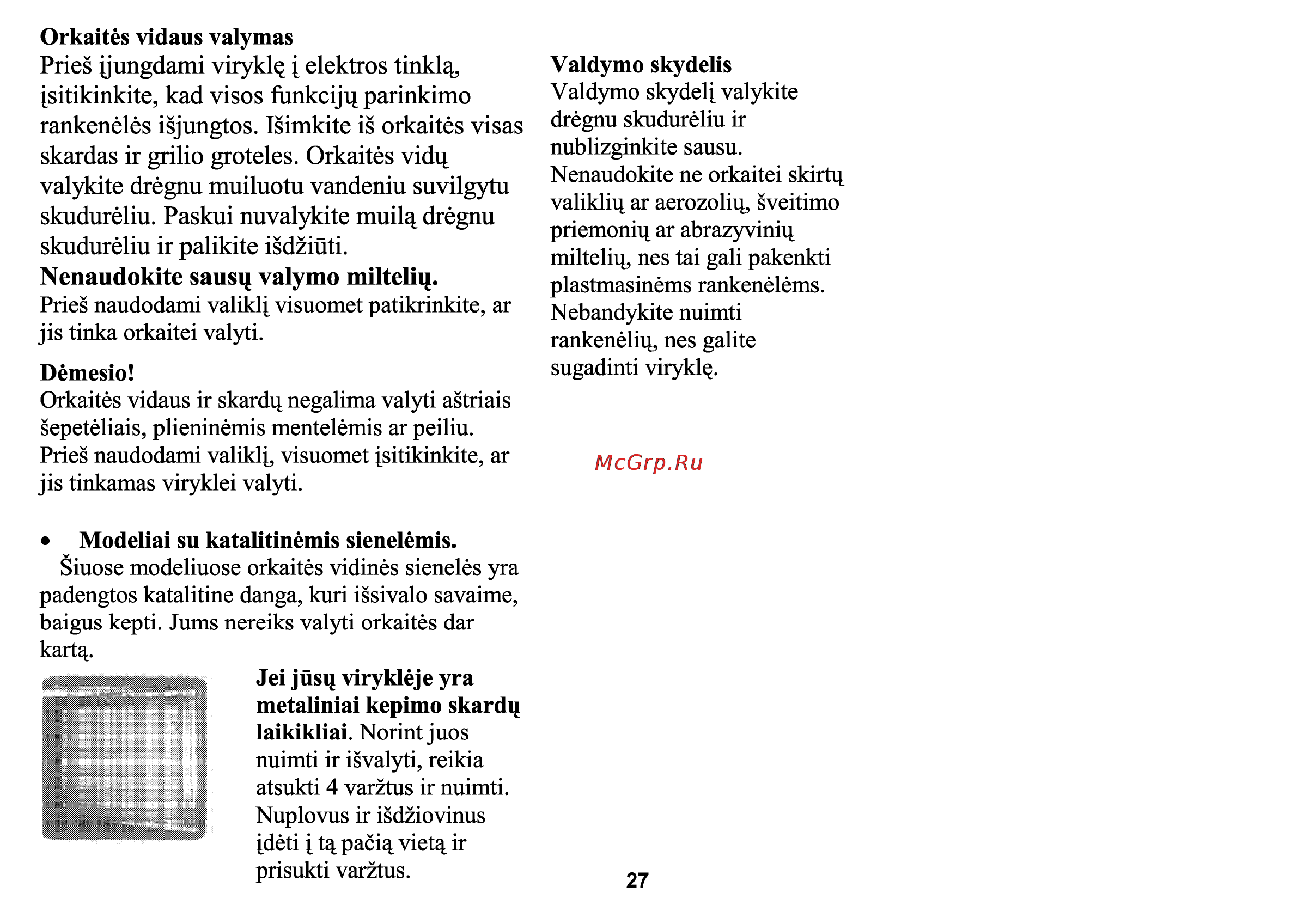 Beko CS 47100 [85/88] Pries jjungdami viryklq i elektros tinkl sitikinkite kad visos funkcijn parinkimo rankenélés isjungtos isimkite is orkaités visas skardas ir grilio groteles orkaités vidq valykit...