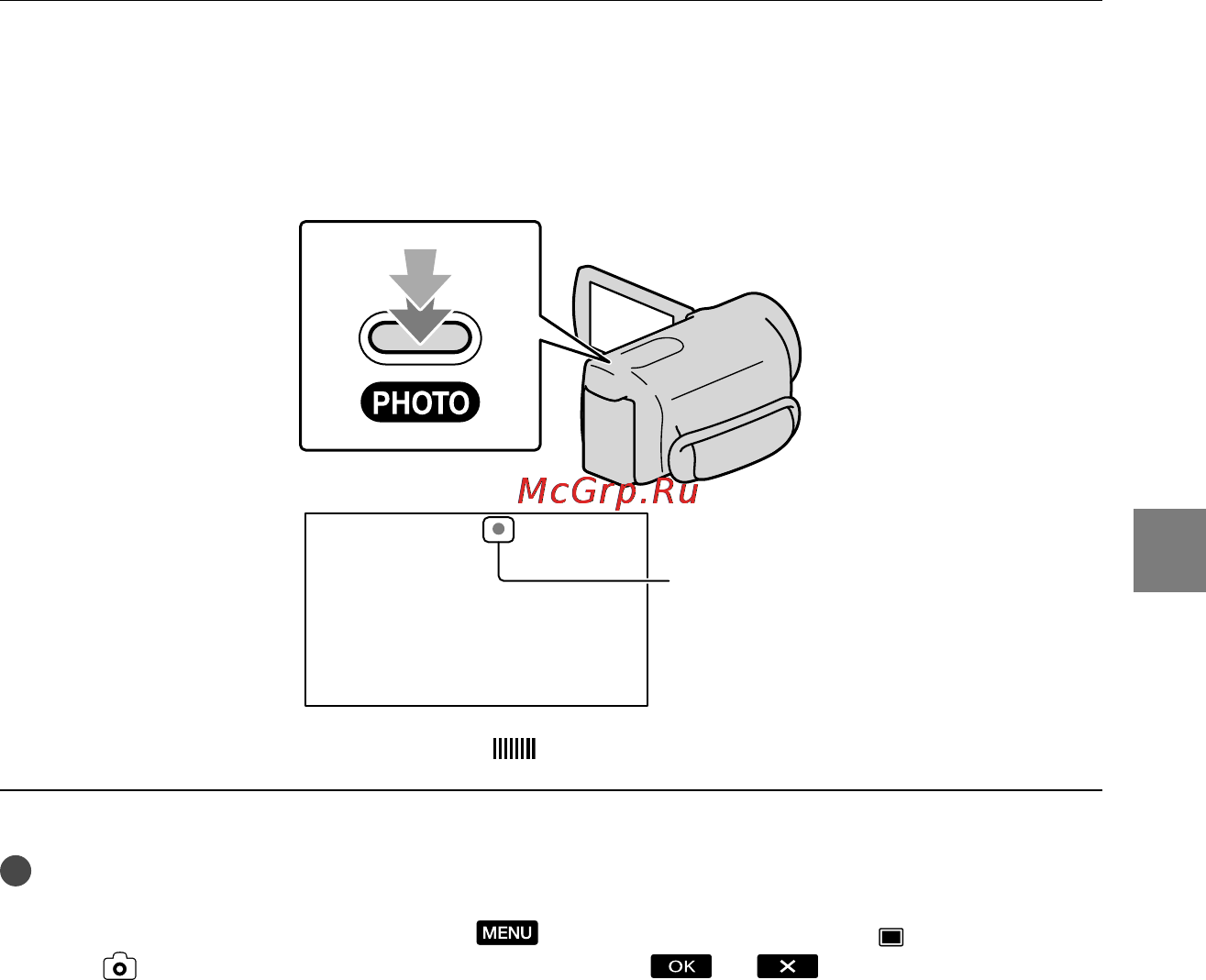Sony DCR-SX20E [99/151] Злегка натисніть кнопку photo щоб сфокусувати відеокамеру потім натисніть цю кнопку до кінця
