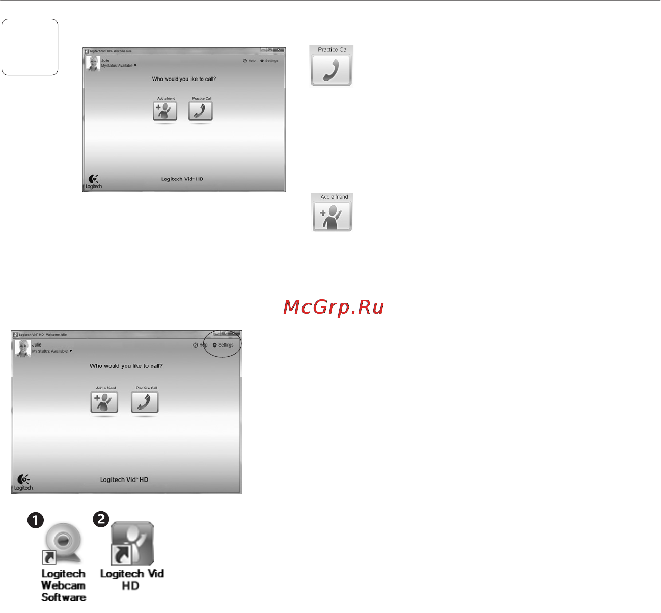 Logitech HD Webcam C270 (960-000919) [71/88] Piekļūšana konta iestatījumiem un lietojumprogrammu palaišana