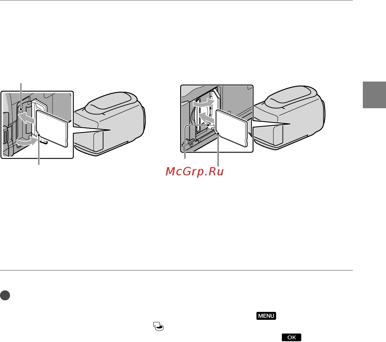 Sony DCR-SR88E [91/147] Відкрийте кришку спрямуйте картку пам яті скошеним кутом таким чином як вказано на ілюстрації і вставте її у відповідне гніздо до клацання