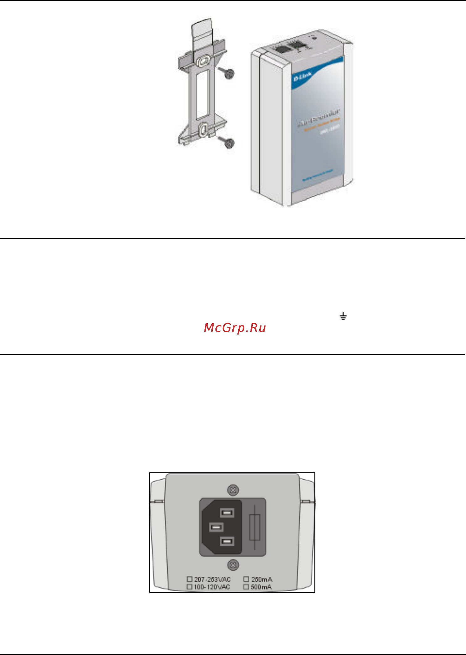 D-Link DWL-1800R [18/77] After connecting the outdoor unit to the indoor unit using the indoor to outdoor cable connect the power cord to the unit s ac socket located on the bottom panel shown in figure 7 connect the other end of the power cord to the ac mains after verifying that the unit is rated for the voltage in the country of use the ac rating is indicated on the bottom panel of the indoor unit