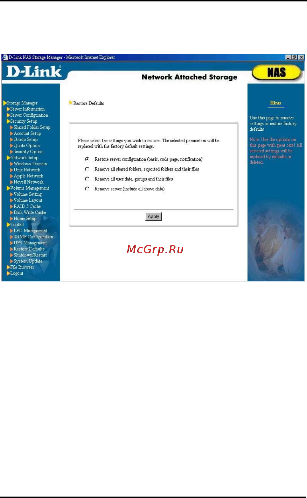 D-Link DNS-6040 [99/185] Note use the options on this page with great care all selected settings will be replaced by defaults or deleted