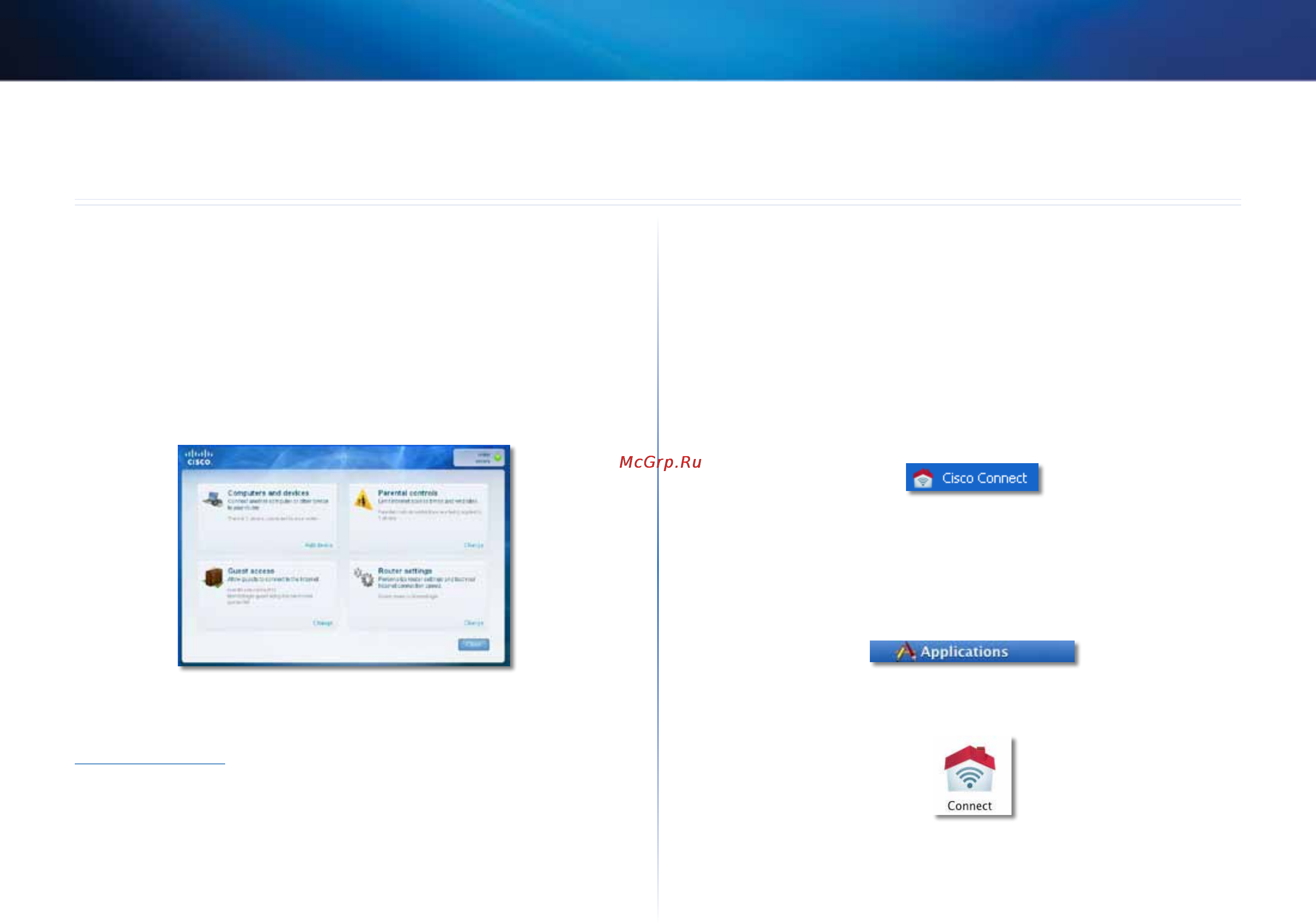Linksys EA2700 [201/591] Cisco connectin käynnistäminen määrityksen jälkeen
