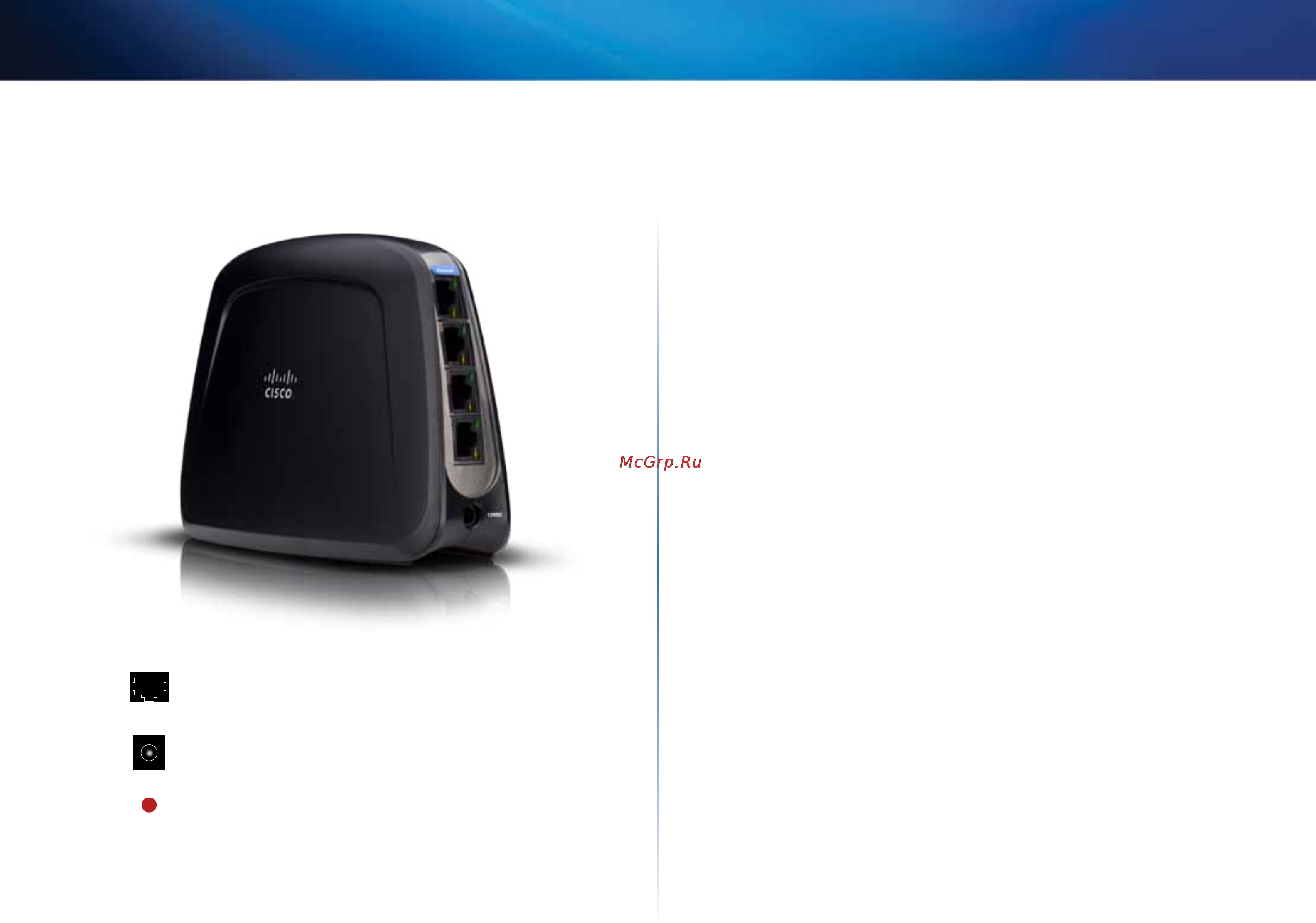 Linksys WUMC710 [140/289] Panneau des ports