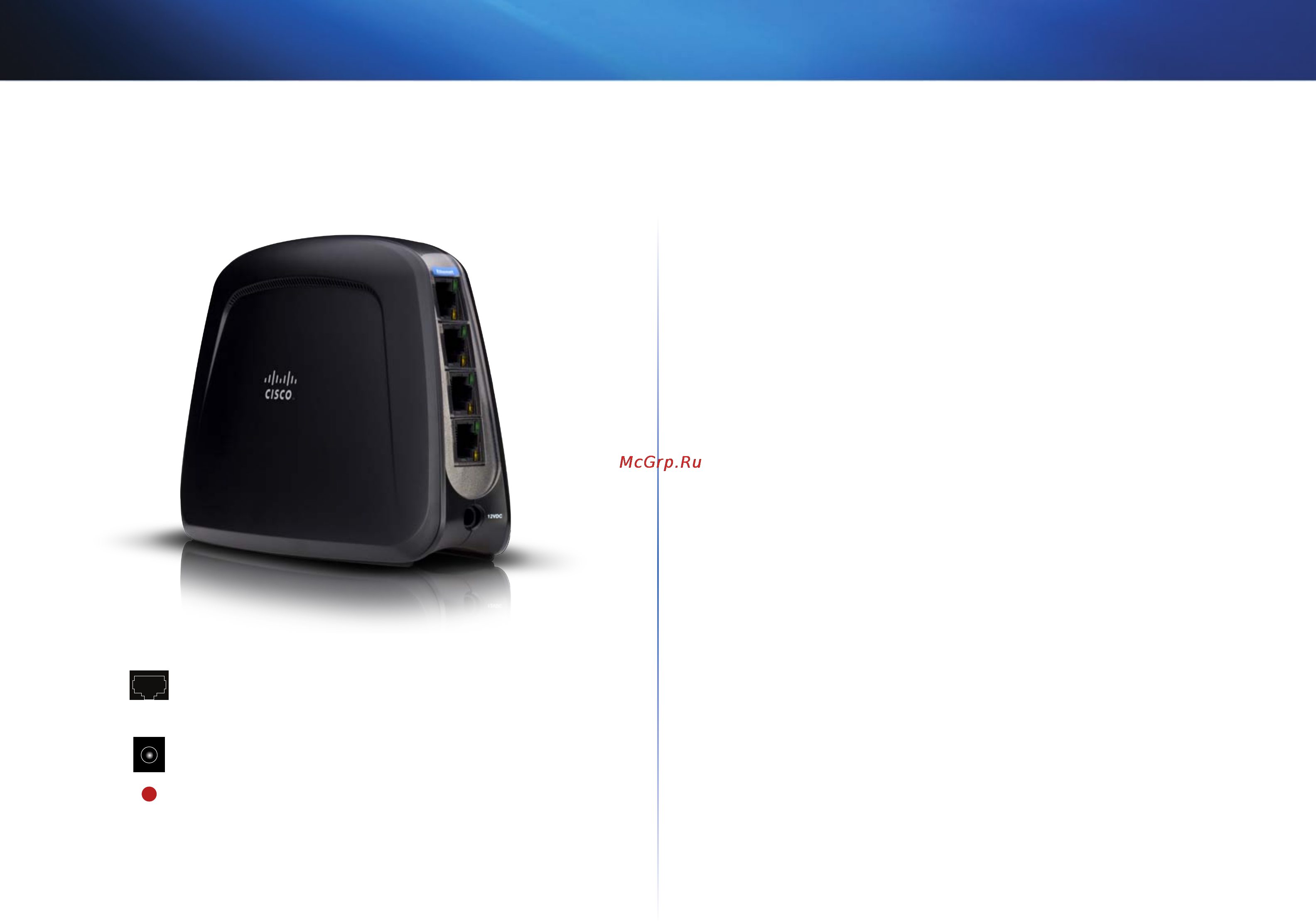 Linksys WUMC710 [276/289] Mặt bố trí các cổng