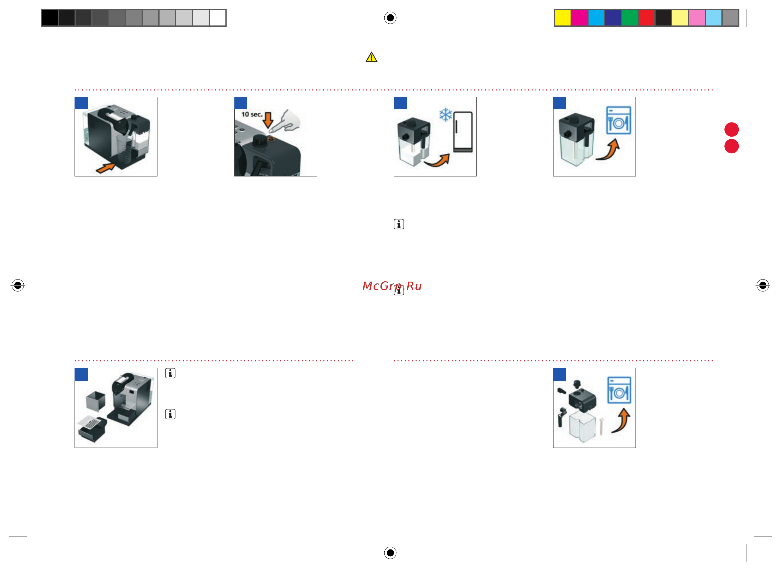 Delonghi EN 520 R NESPRESSO LATTISSIMA [41/46] Každodenní čištění péče o systém rapid cappuccino system r c s dvakrát týdně