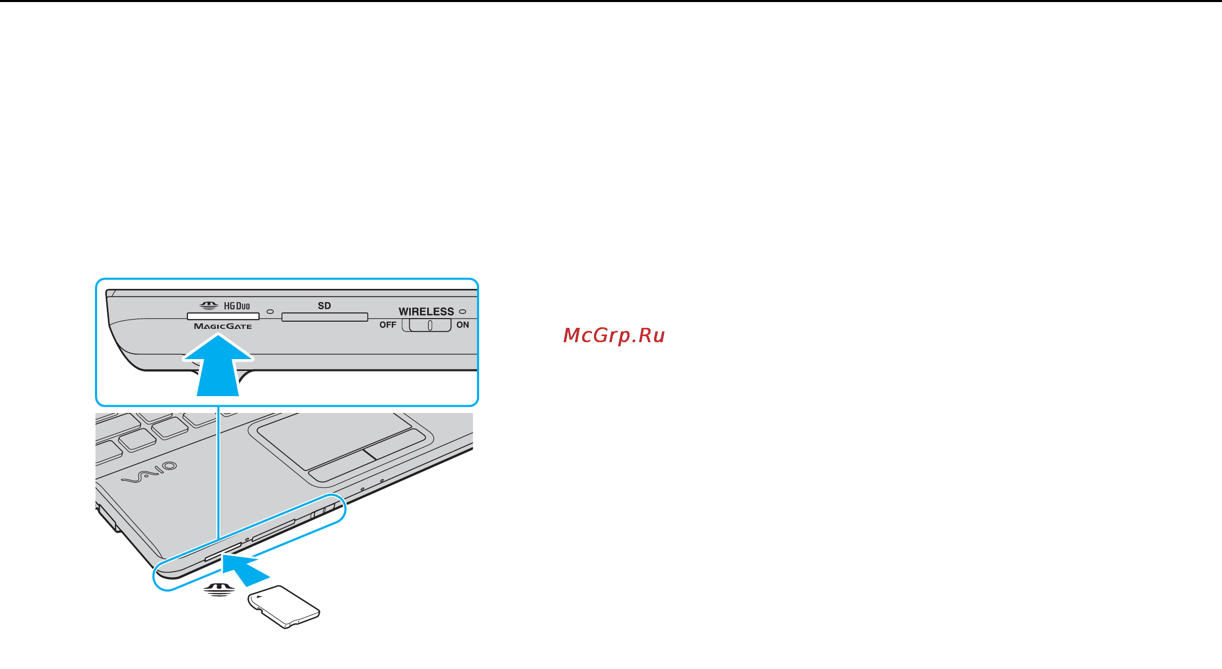 Sony VPCEG1S1R/W White [49/167] Осторожно вставьте карту памяти memory stick в гнездо до защелкивания в фиксаторах не прилагайте усилий вставляя носитель в гнездо