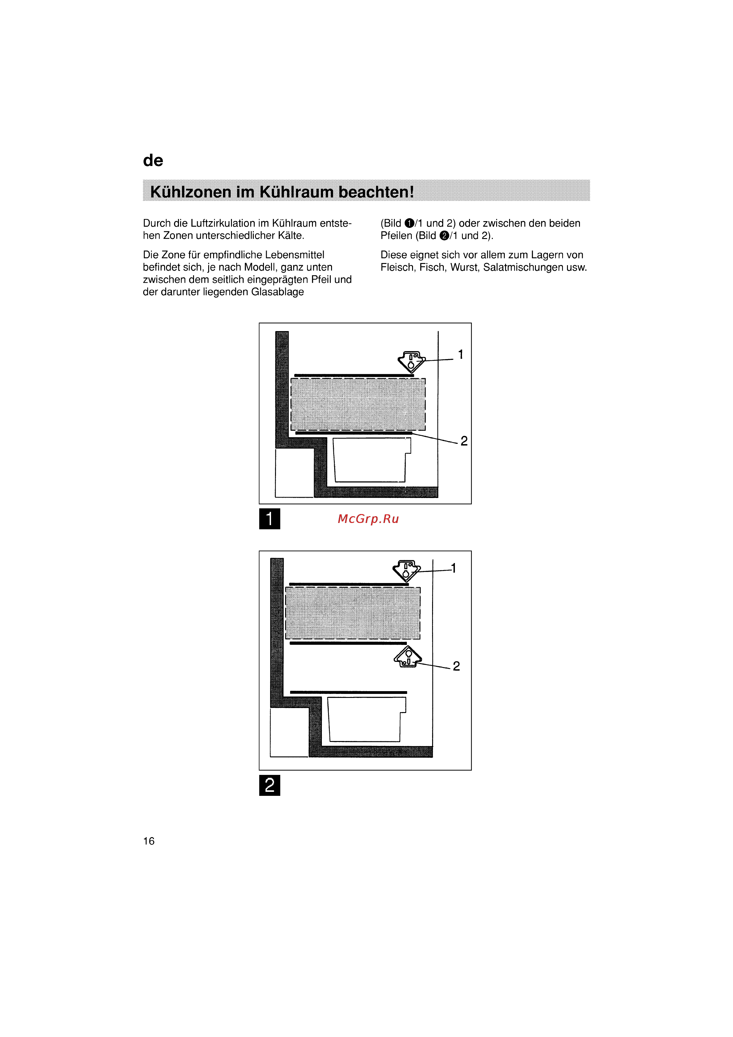 Siemens KG36VY40 [16/96] Kühlzonen im kühlraum beachten
