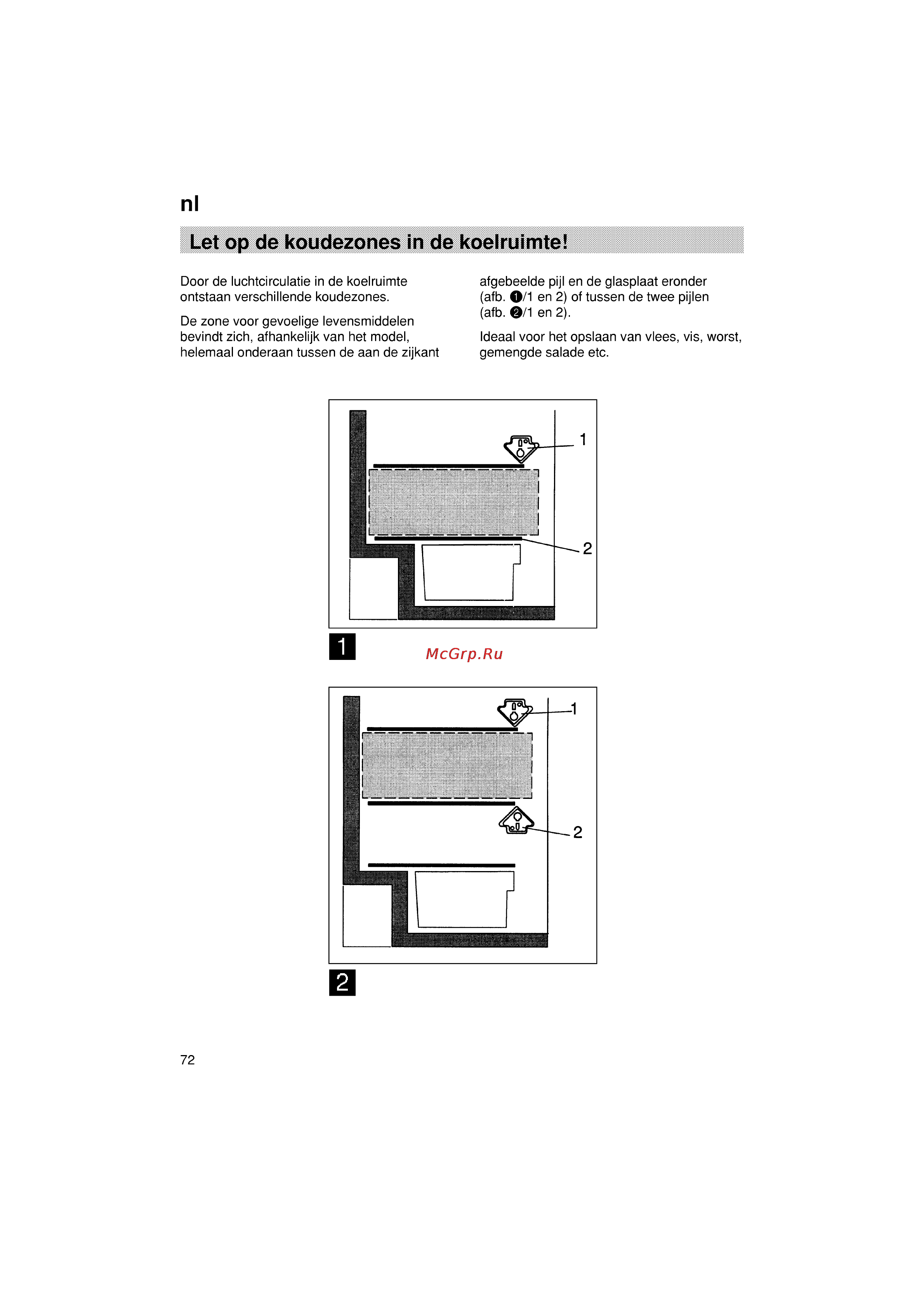 Bosch KGV39X50 [72/77] Let op de koudezones in de koelruimte