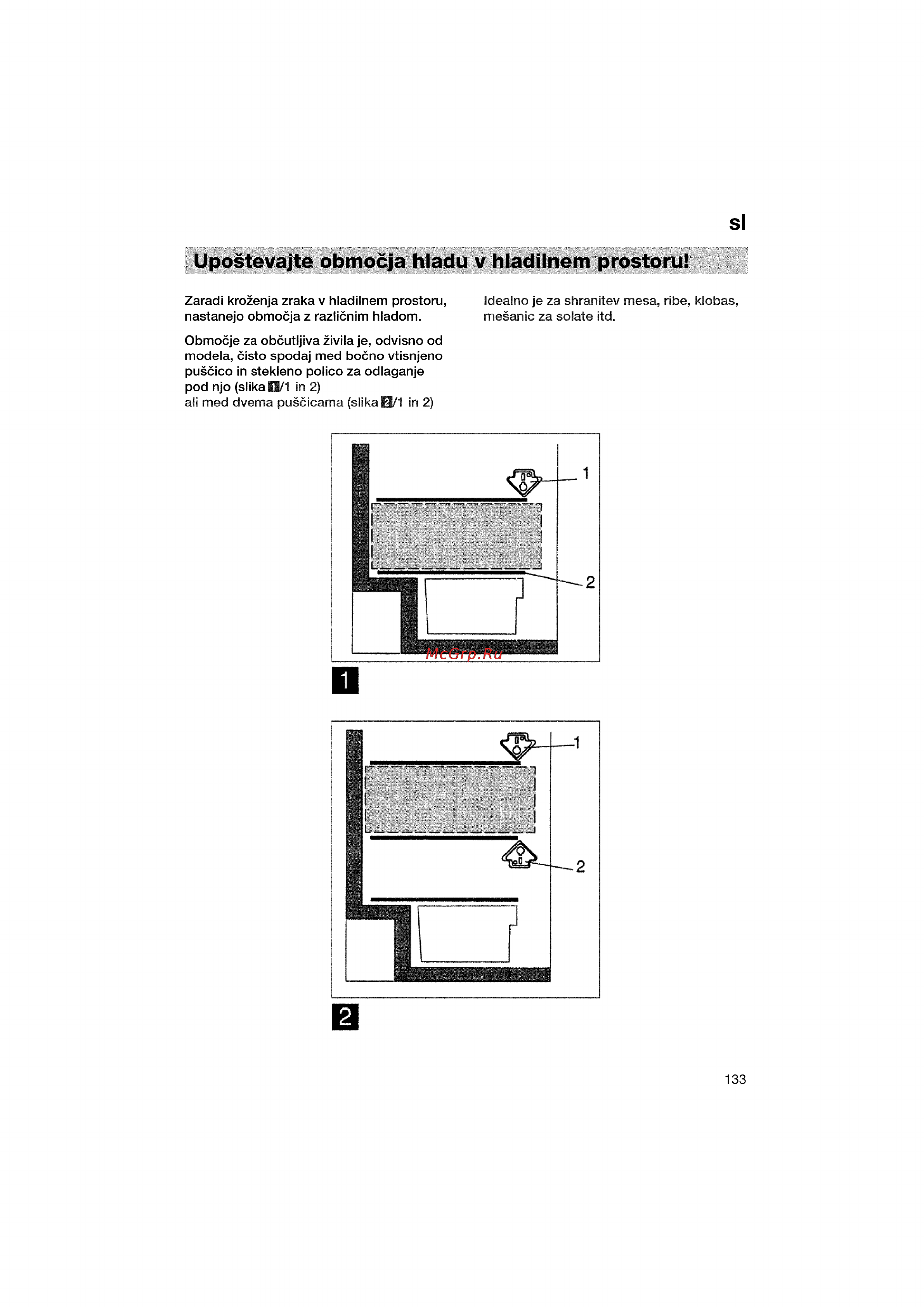 Bosch KGV36640 [133/141] Upostevajte obmocja hladu v hladilnem prostoru