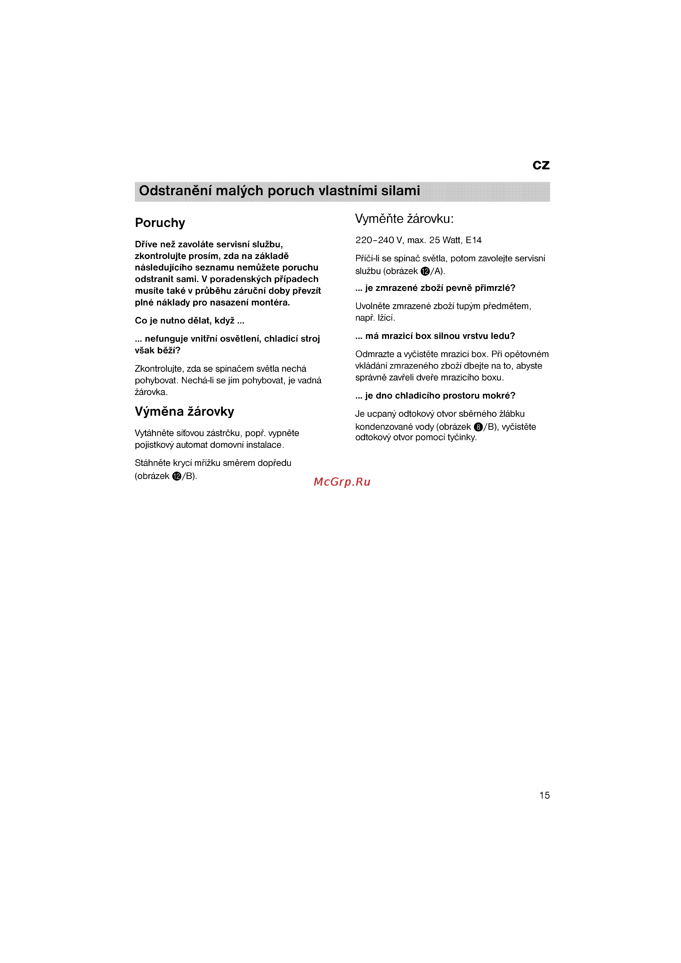 Bosch KGV33600 [15/121] Odstranèni malÿch poruch vlastnimi silami