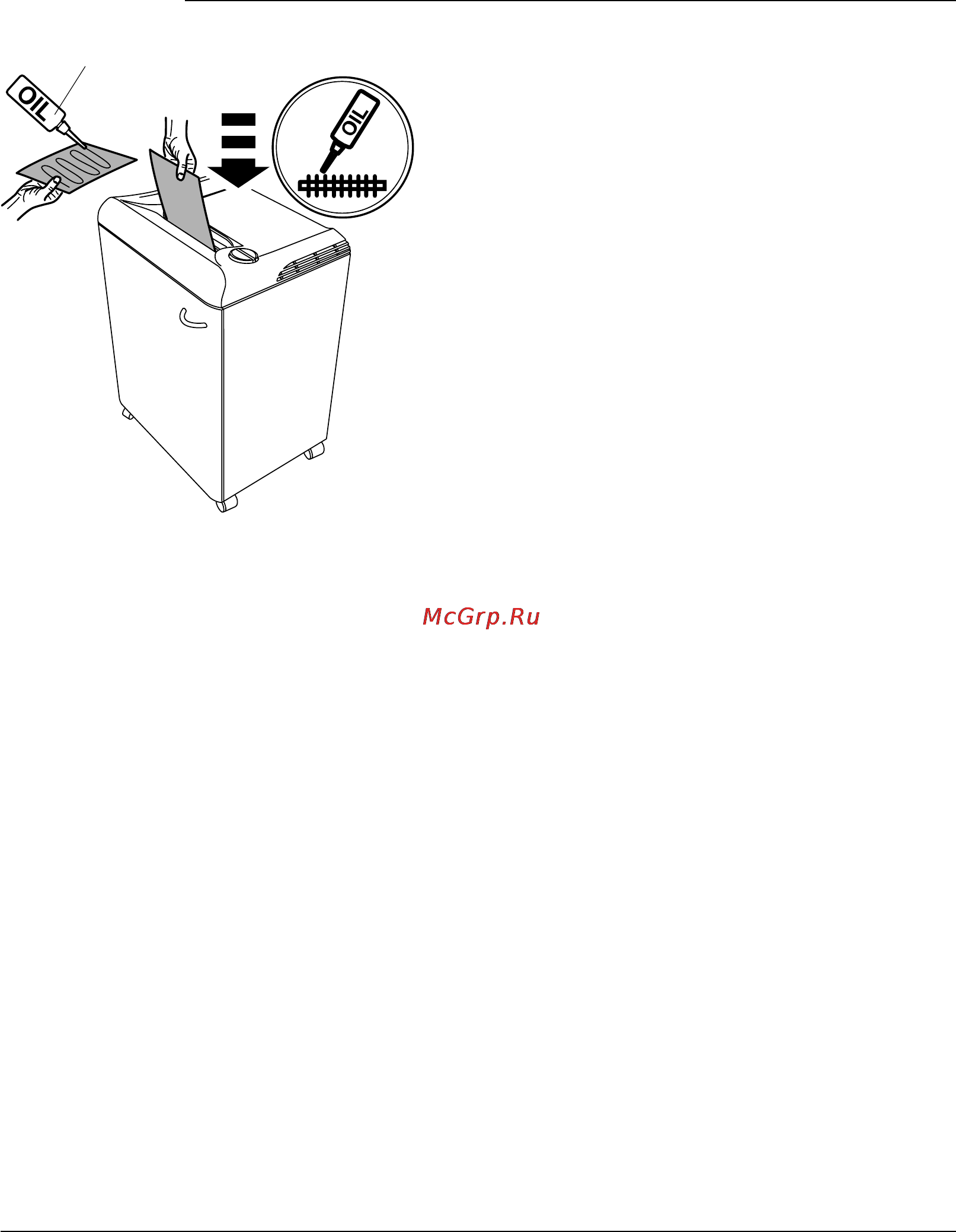 Fellowes 2127S [16/28] Â ñëó àå ñíèæåíèÿ ìû ðåêîìåíäóåì âàì ñìàçûâàòü ìàøèíó êàæäûé ðàç êîãäà îïóñòîøàåòå ìåøîê èëè êîãäà êîëè åñòâî ëèñòîâ óíè òîæàåìûõ øðåäåðîì åäèíîâðåìåííî óìåíüøàåòñÿ ñì ðèñóíîê