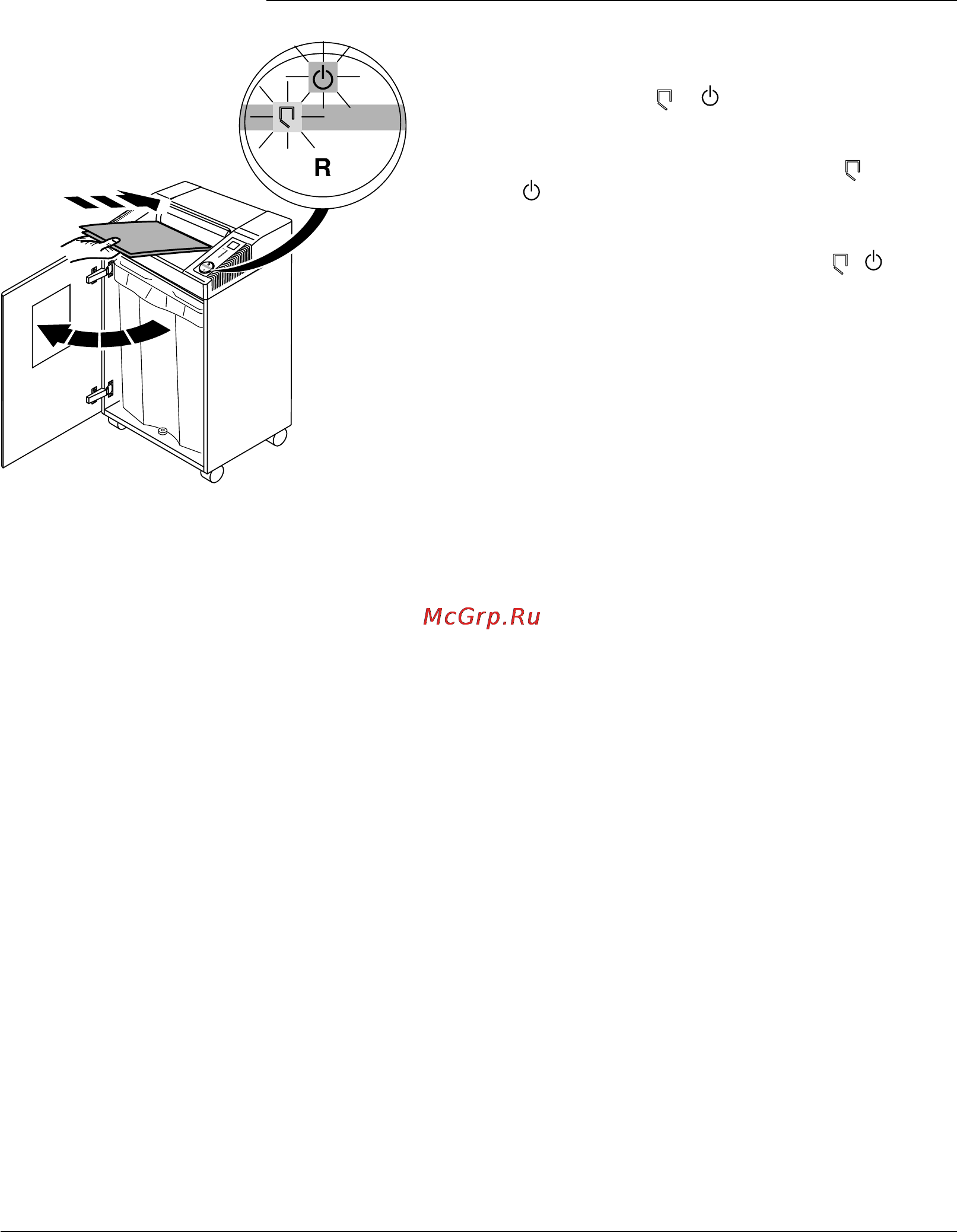 Fellowes 2331S [12/28] Ïðè îòêðûòèè äâåðöû àïïàðàò îñòàíîâèòñÿ àâòîìàòè åñêè èíäèêàòîðû è áóäóò çàãîðàòüñÿ ïîî åðåäíî