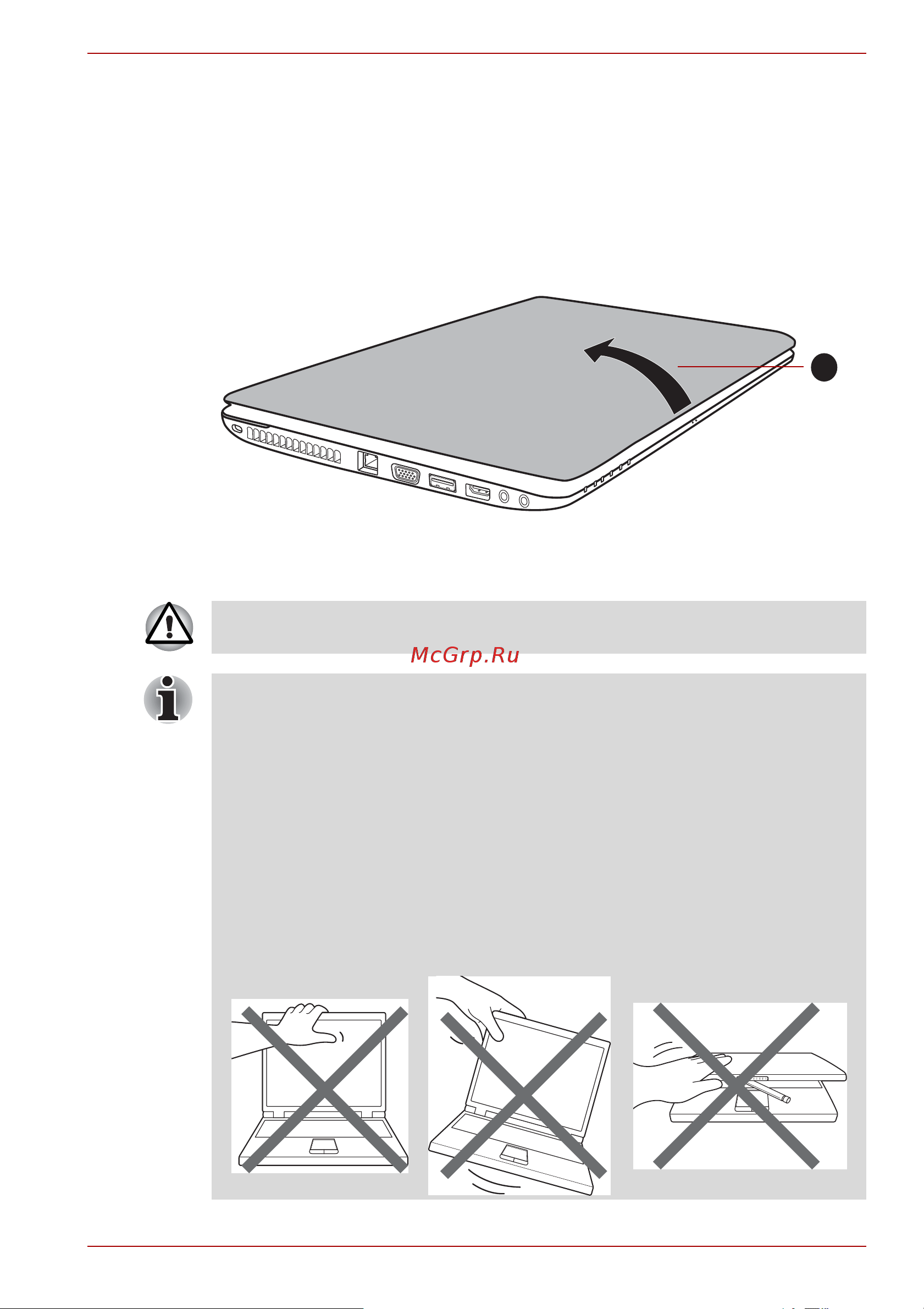 Toshiba Satellite L750-134 [25/205] Открытие дисплея