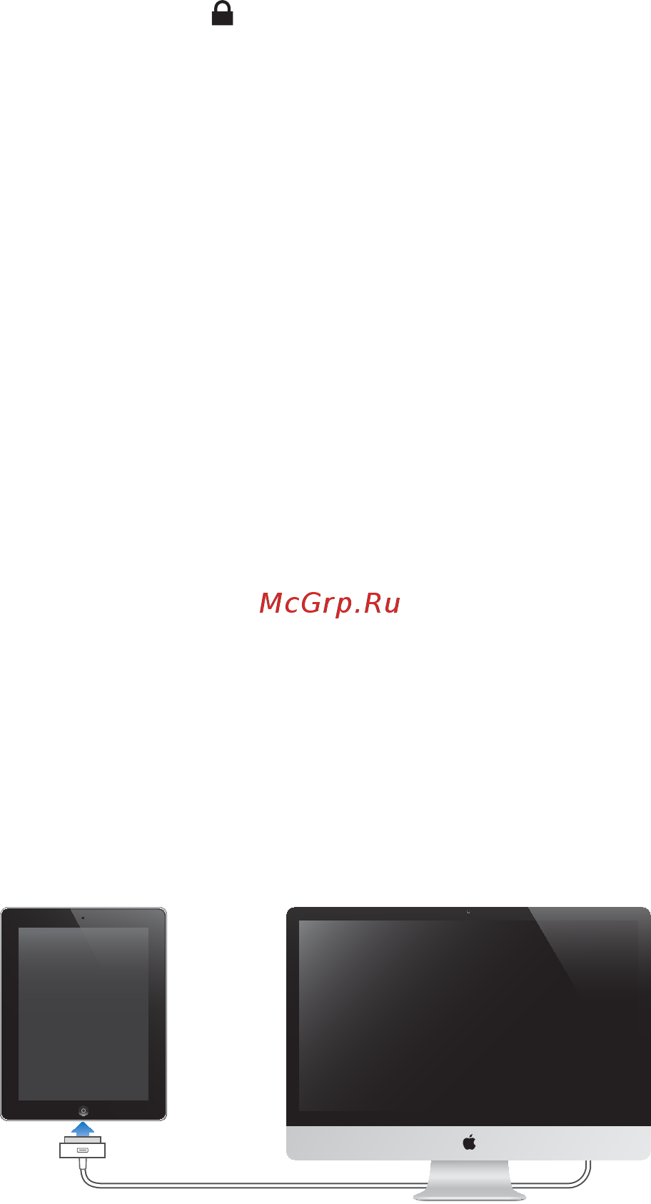 Apple новый iPad MC706RS/A 32Gb Black [22/160] Подсоединение ipad к компьютеру