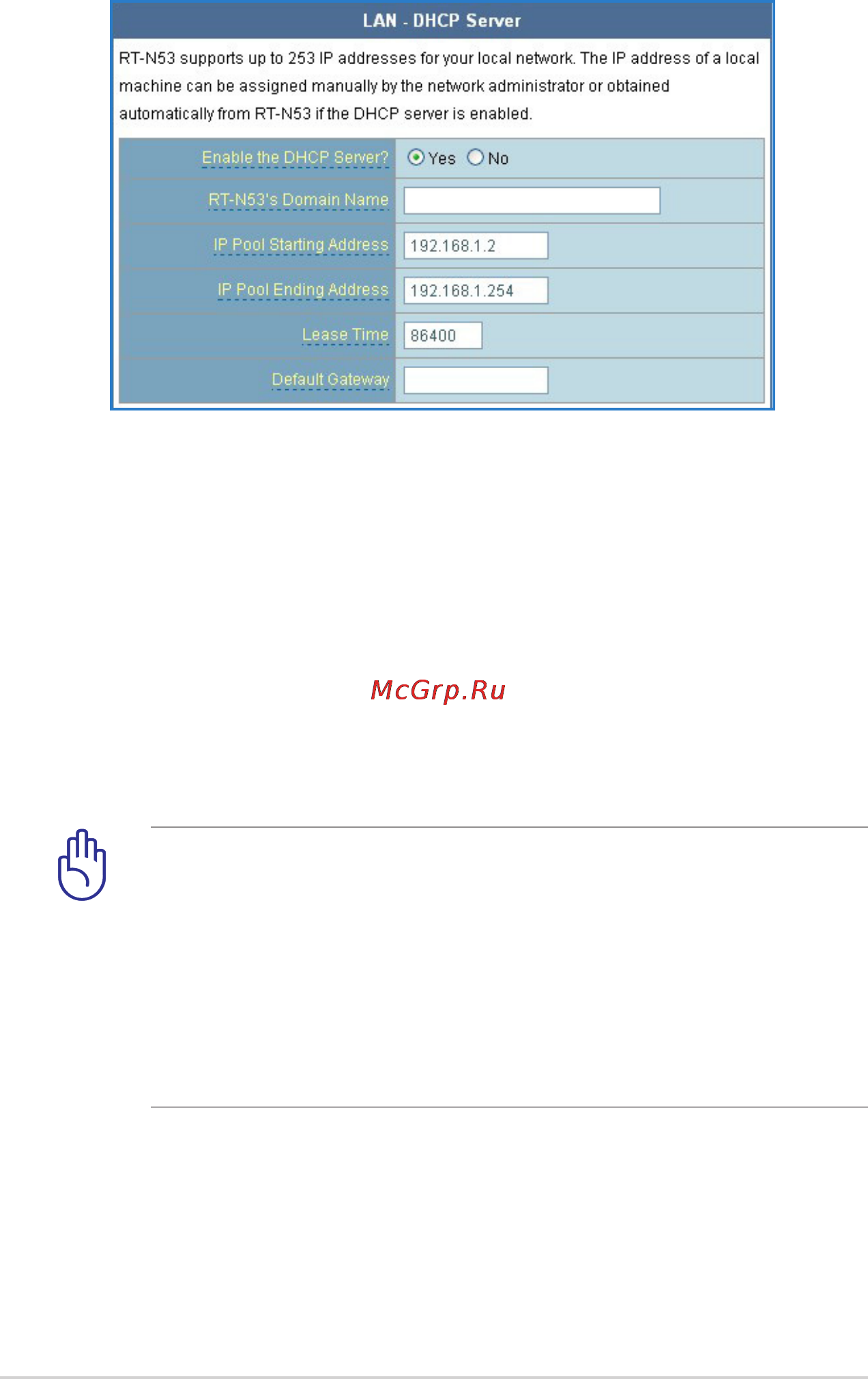 Asus RT-N53 [30/58] В поле enable the dhcp server выберите yes