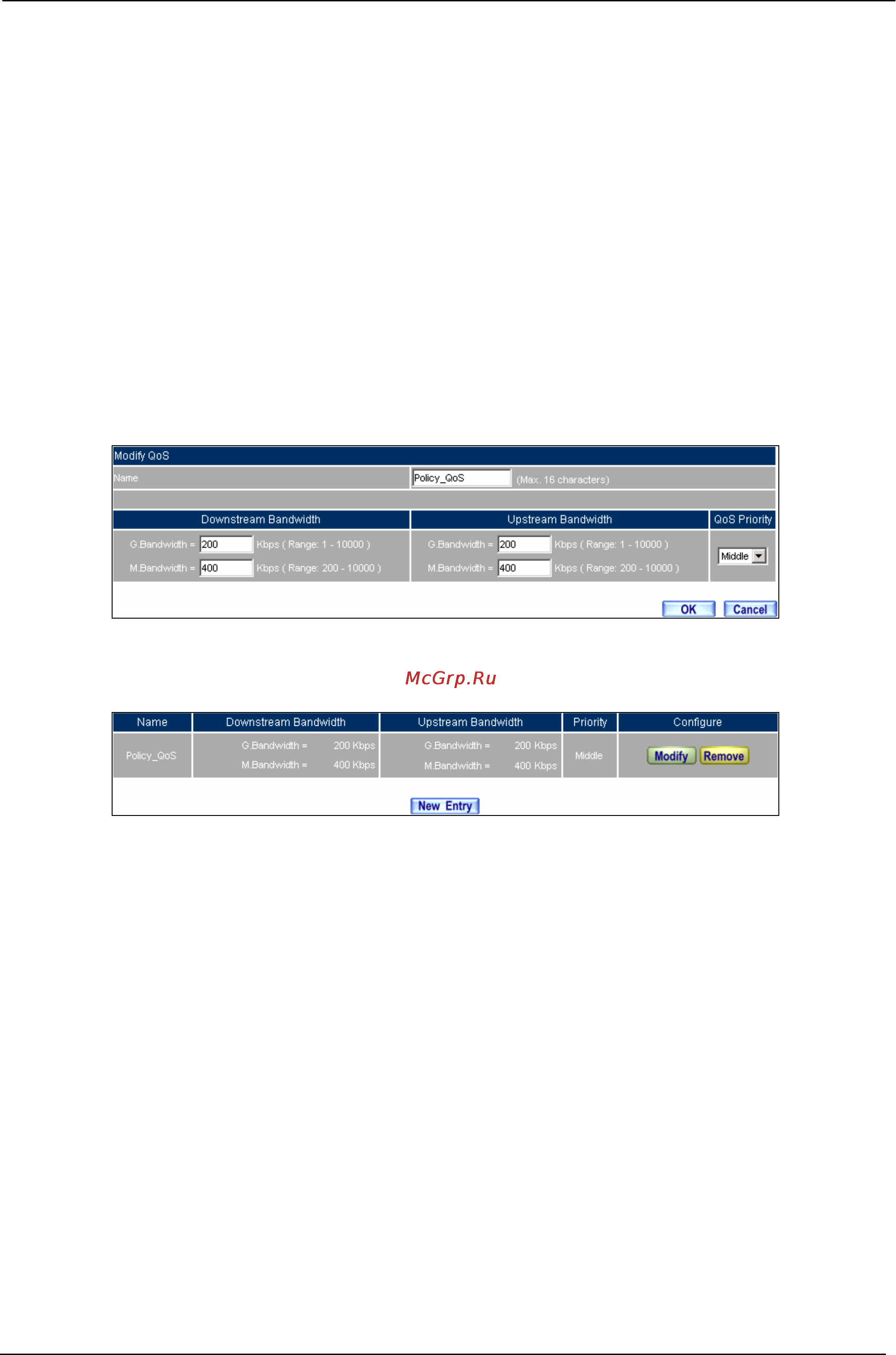 Planet BM-525 [82/205] Example setting a policy that can restrict the user s downstream and upstream bandwidth
