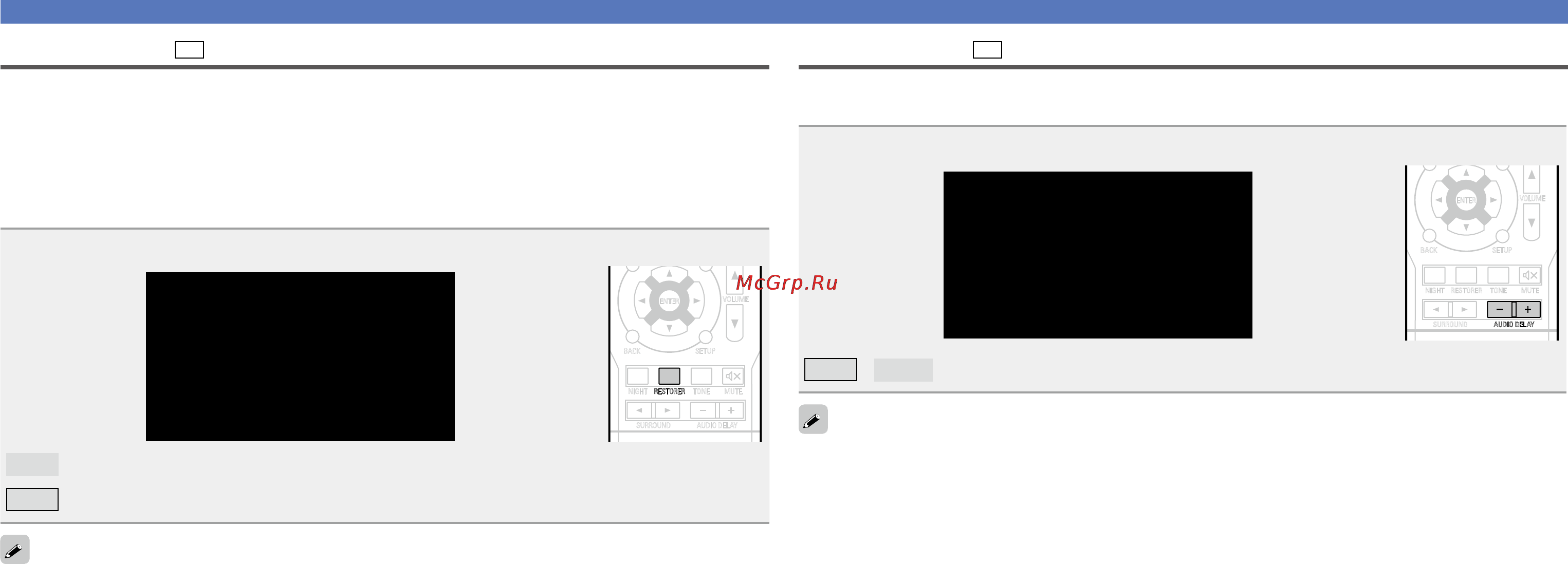 Denon AVR-1513BL [42/62] При сжатии таких аудиоформатов как mp3 wma windows media audio и mpeg 4 aac сокращение количества информации происходит за счет устранения компонентов сигнала которые слабо уловимы человеческим ухом функция restorer генерирует сигналы устраненные во время сжатия возвращая качество звука близко к первоначальному состоянию она также усиливает эффект объемности низких частот чтобы добиться более насыщенного звучания при воспроизведении сжатых сигналов