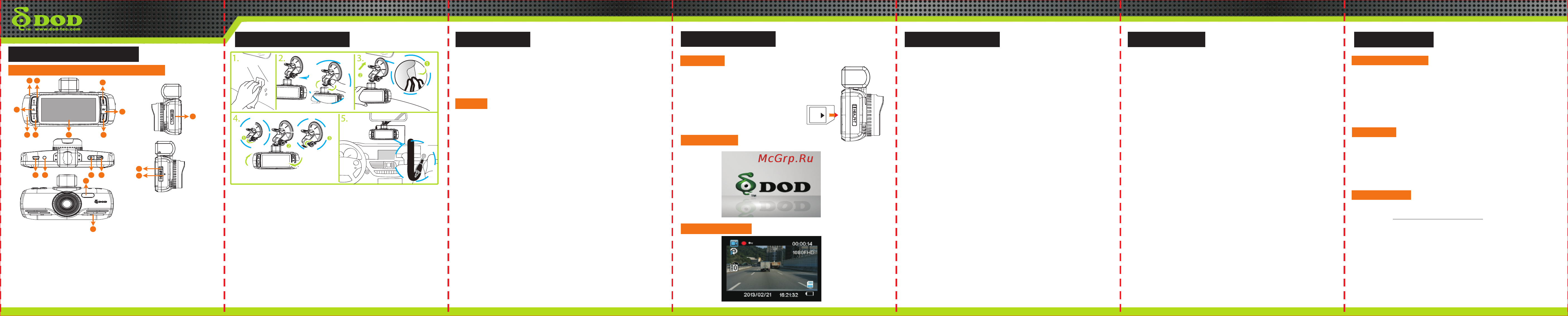 DOD LS400 [2/2] Please connect the vehicle cigarette lighter and start the engine the device will be switched on immediately when the engine stoppedor the vehicle power supply be removed the device will shutdown automatically