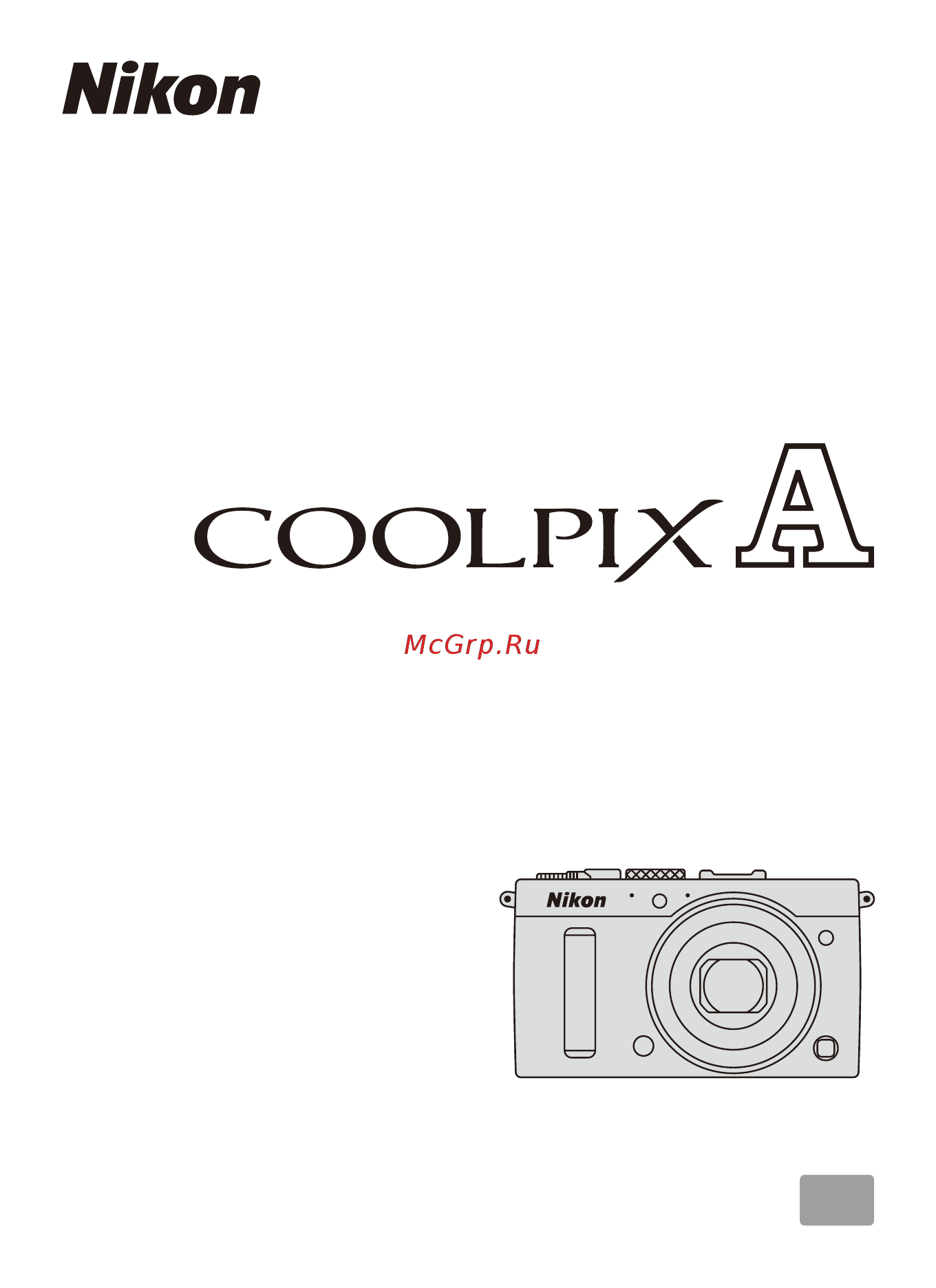 Nikon Coolpix A Silver Инструкция по эксплуатации онлайн