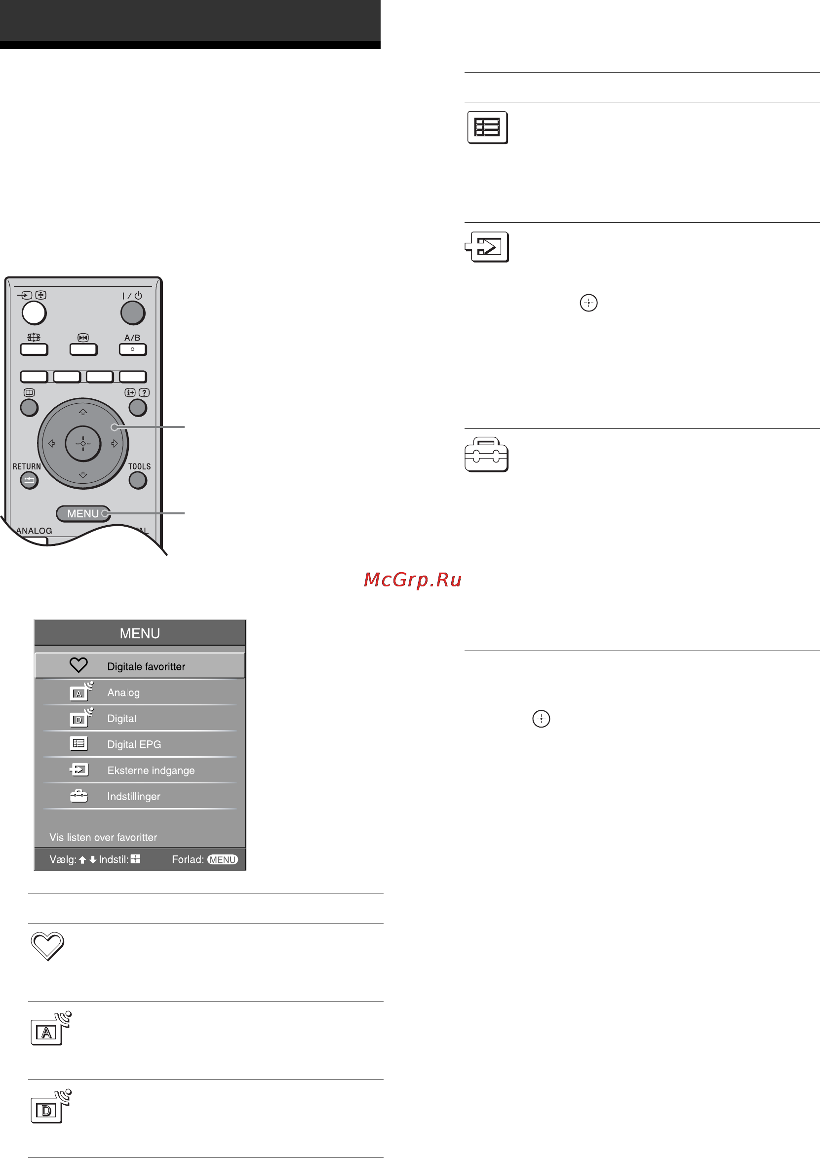 Sony BRAVIA KDL-40W2000 [66/236] Navigering gennem menuerne