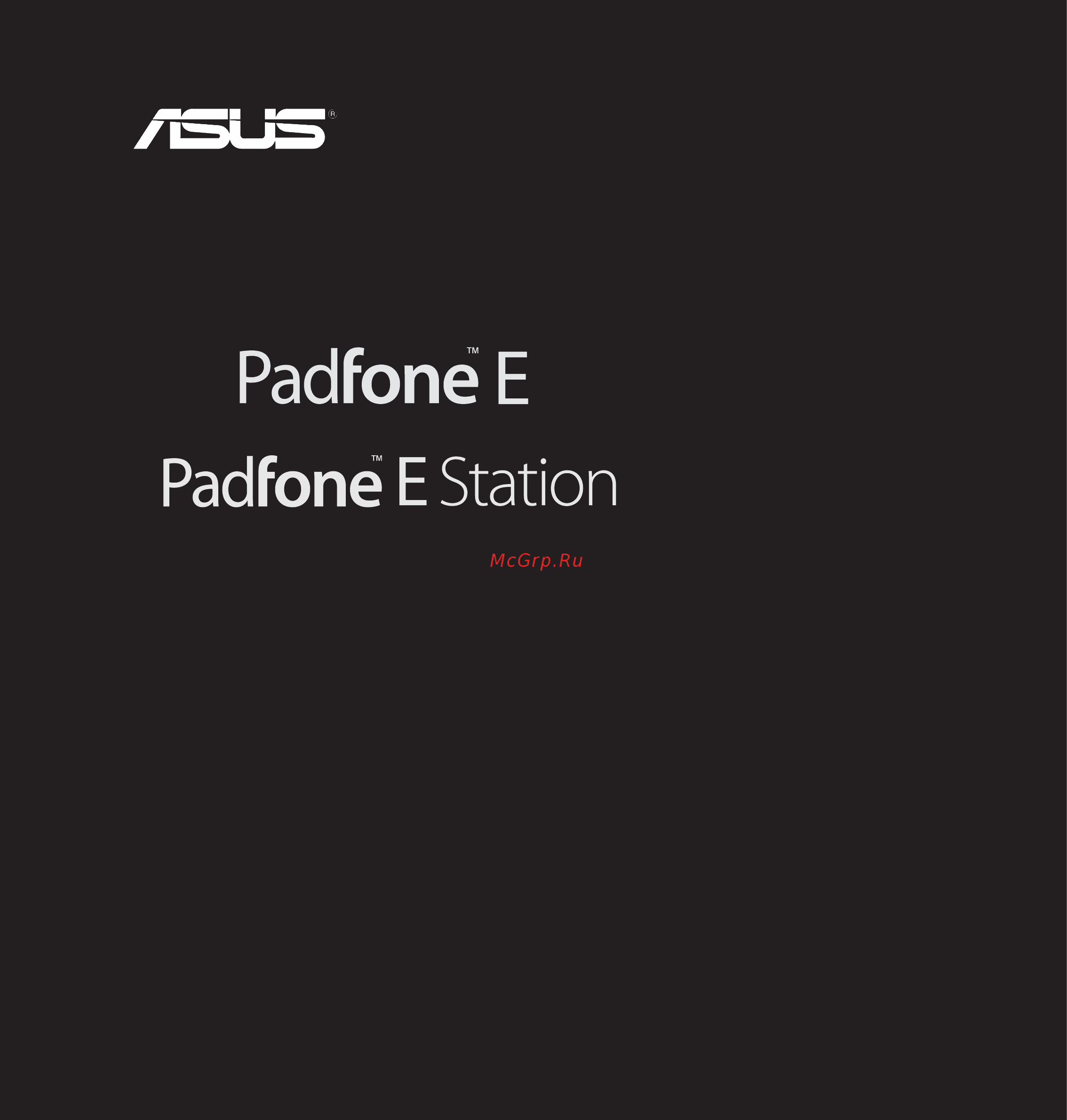 Asus PadFone E (A68M) Инструкция по эксплуатации онлайн