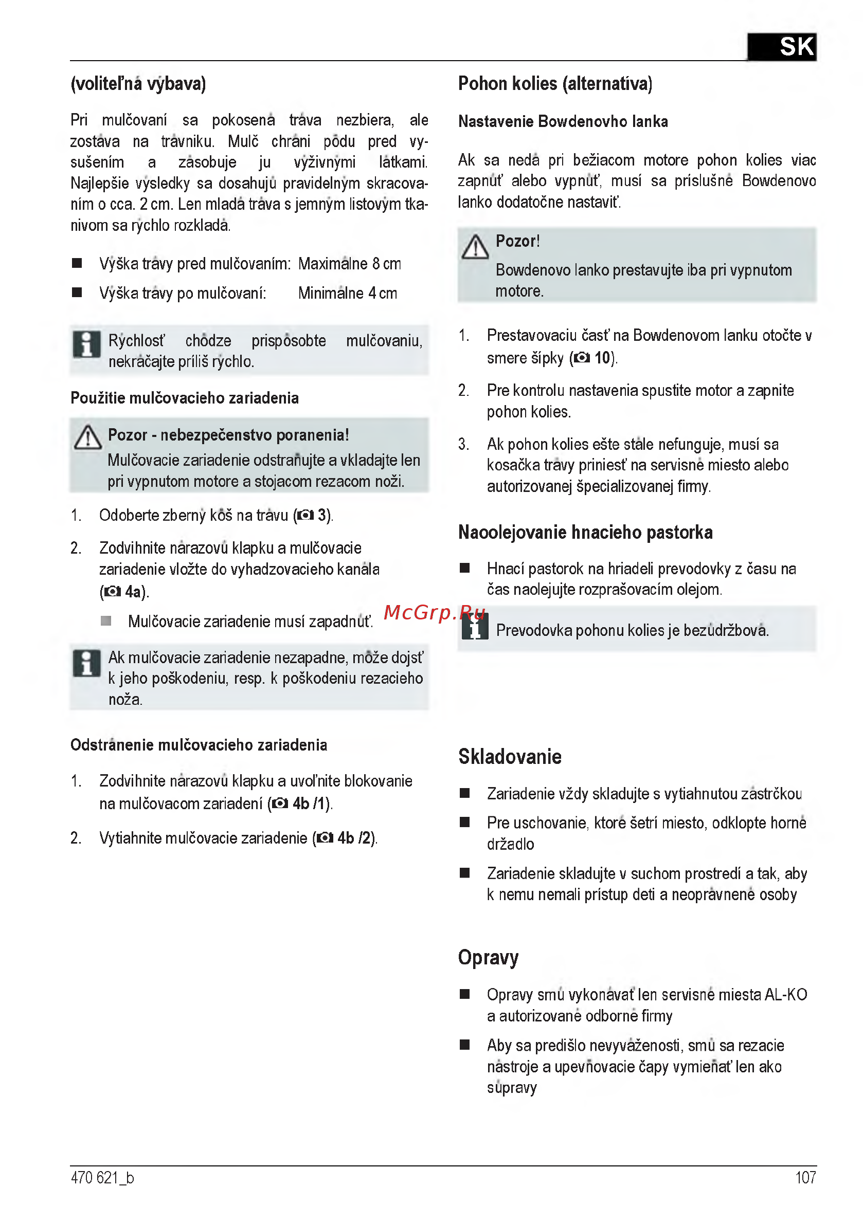 Al-Ko Classic 4.6 E [107/260] Volitel na vybava