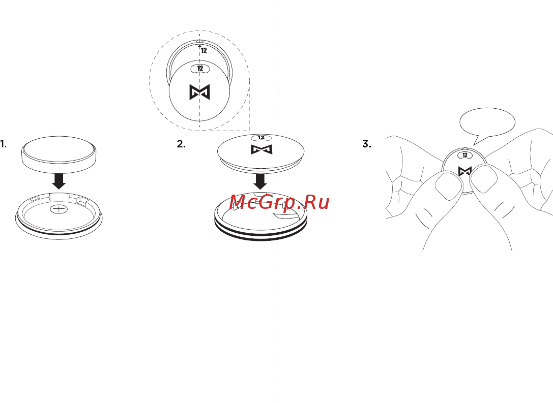Misfit Shine (SH0AZ) [2/10] Вставьте батарейку в заднюю крышку положительным контактом вниз совместите число 12 на задней крышке с выемкой на передней и сожмите обе крышки до щелчка