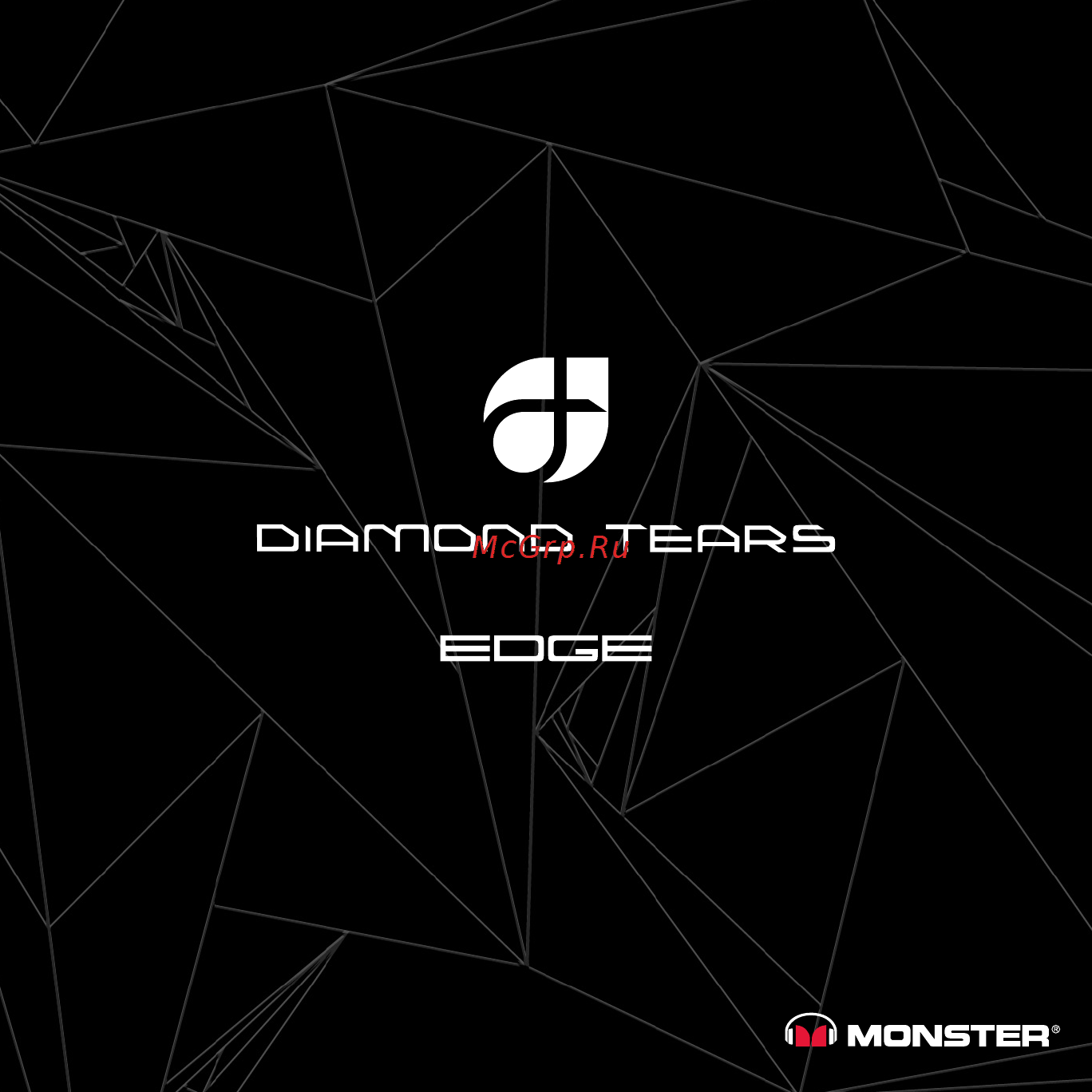 Monster Diamond Tears Edge MH JYP DT ON CT WW Инструкция по эксплуатации онлайн