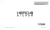 Gopro Hero 4 Silver Edition - Motorsport (CHDMY-401) Инструкция по эксплуатации