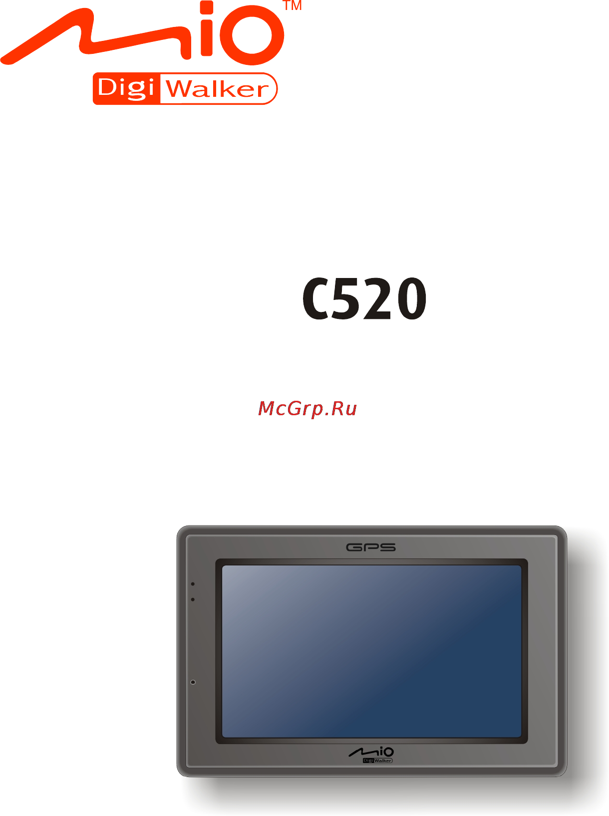 Mio C520 Deluxe Инструкция по эксплуатации онлайн