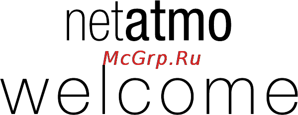 Netatmo Welcome Camera (NSC01-EU) Инструкция по эксплуатации онлайн