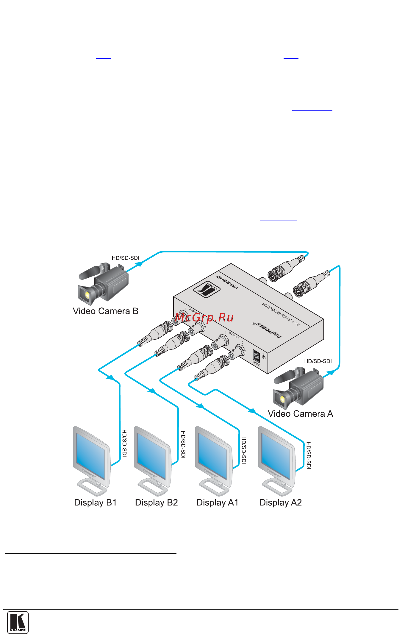 Kramer VM-22HD [7/11] Connecting the vm 22hd 2 x 1 2 hd sd sdi da