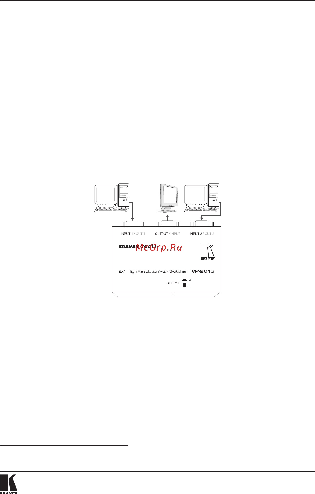 Kramer VP-201xl [5/8] Подключение vp 201 xl в качестве коммутатора 2x1